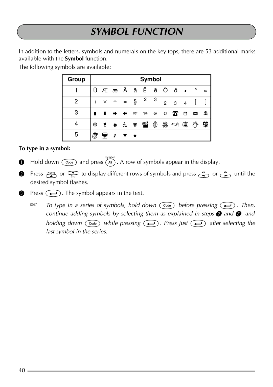 Brother 2200, 2210 manual Symbol Function, To type in a symbol 