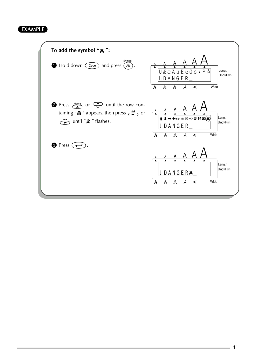 Brother 2210, 2200 manual To add the symbol, A N G E R 