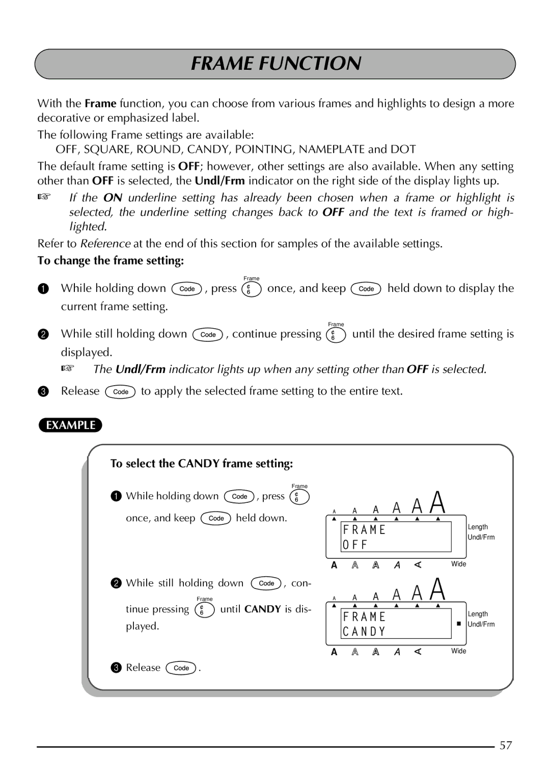 Brother 2210, 2200 manual Frame Function, To change the frame setting, To select the Candy frame setting 