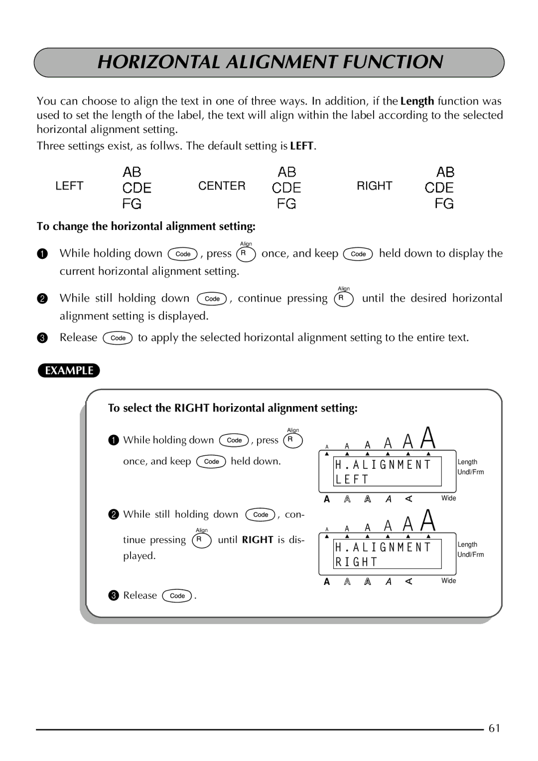 Brother 2210, 2200 manual Horizontal Alignment Function, To change the horizontal alignment setting 