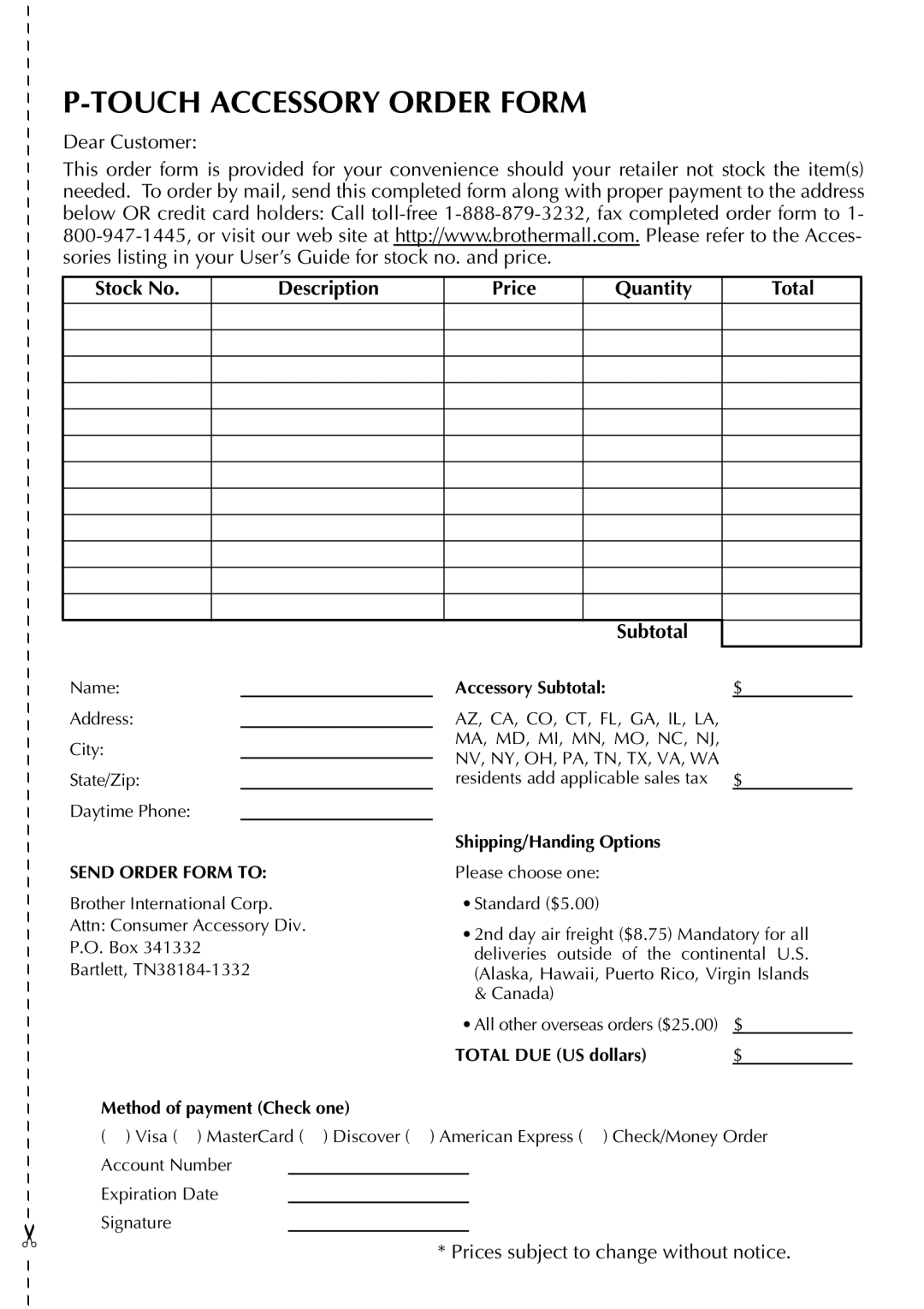 Brother 2210, 2200 manual Touch Accessory Order Form 