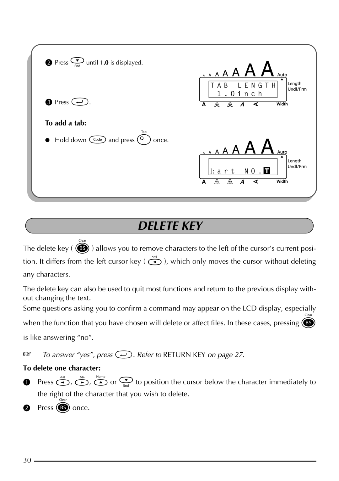 Brother 2300 manual Delete KEY, To delete one character 