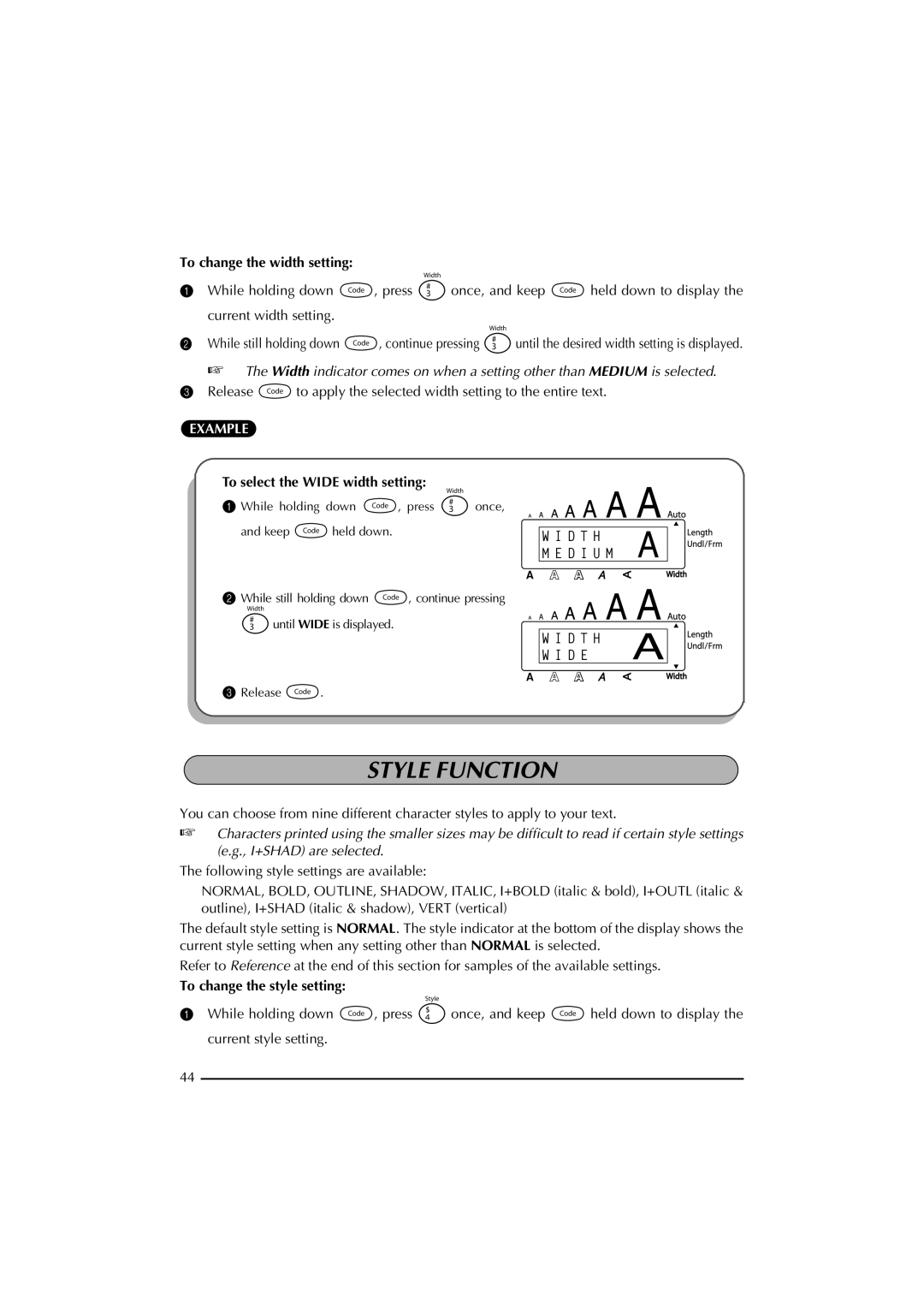 Brother 2300 Style Function, To change the width setting, To select the Wide width setting, To change the style setting 