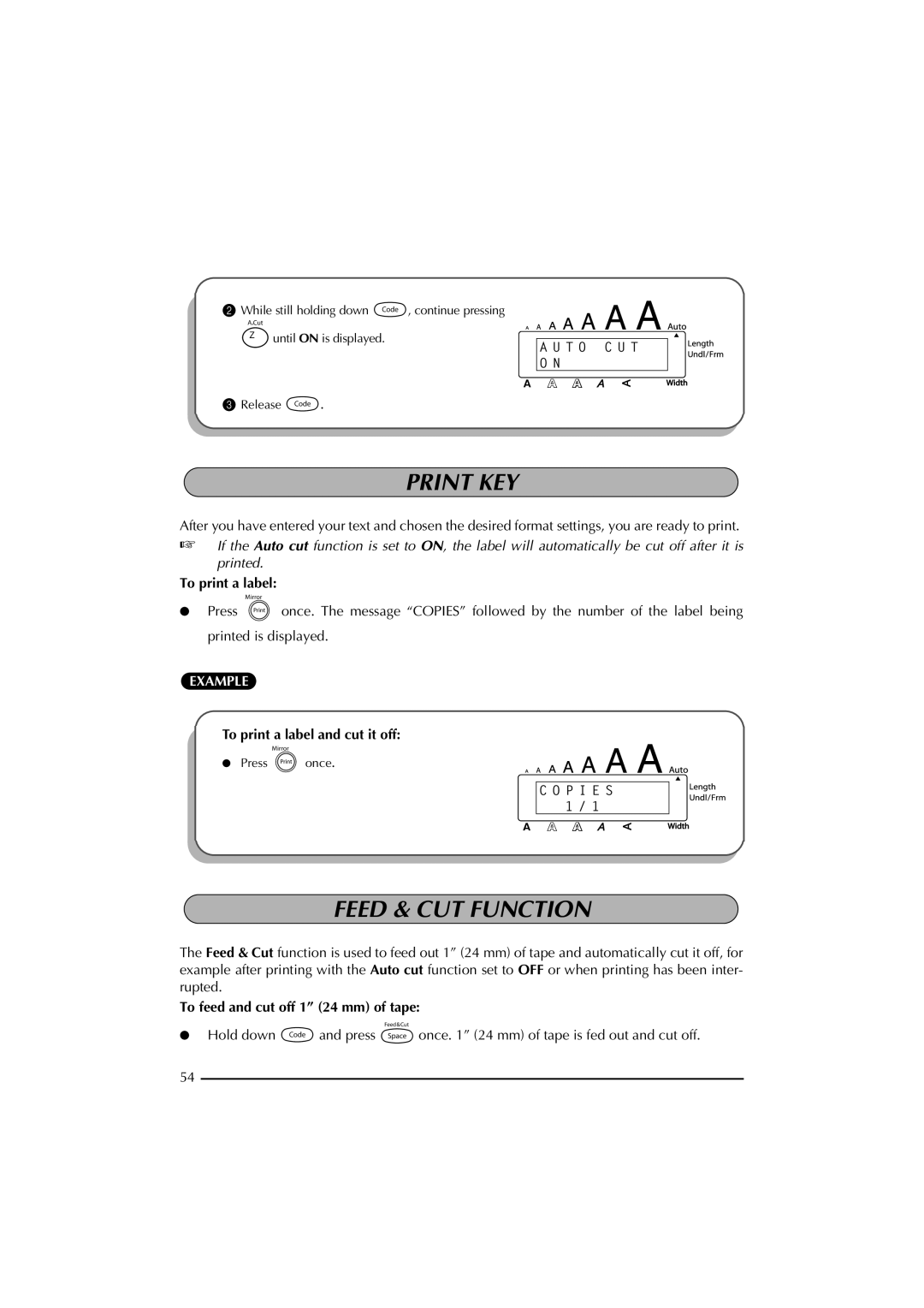 Brother 2300 manual Print KEY, Feed & CUT Function, To print a label, To feed and cut off 1 24 mm of tape 