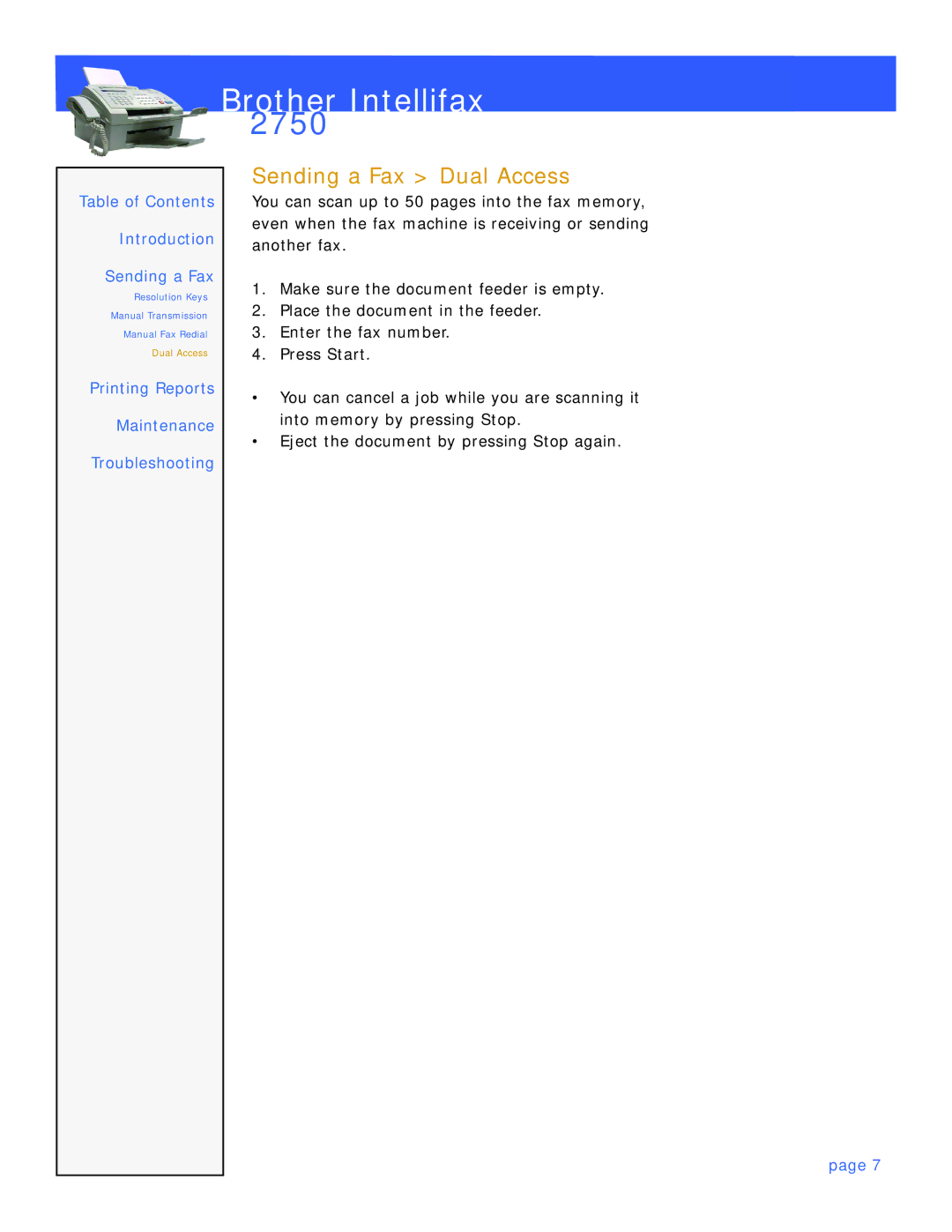 Brother 2750 manual Sending a Fax Dual Access 