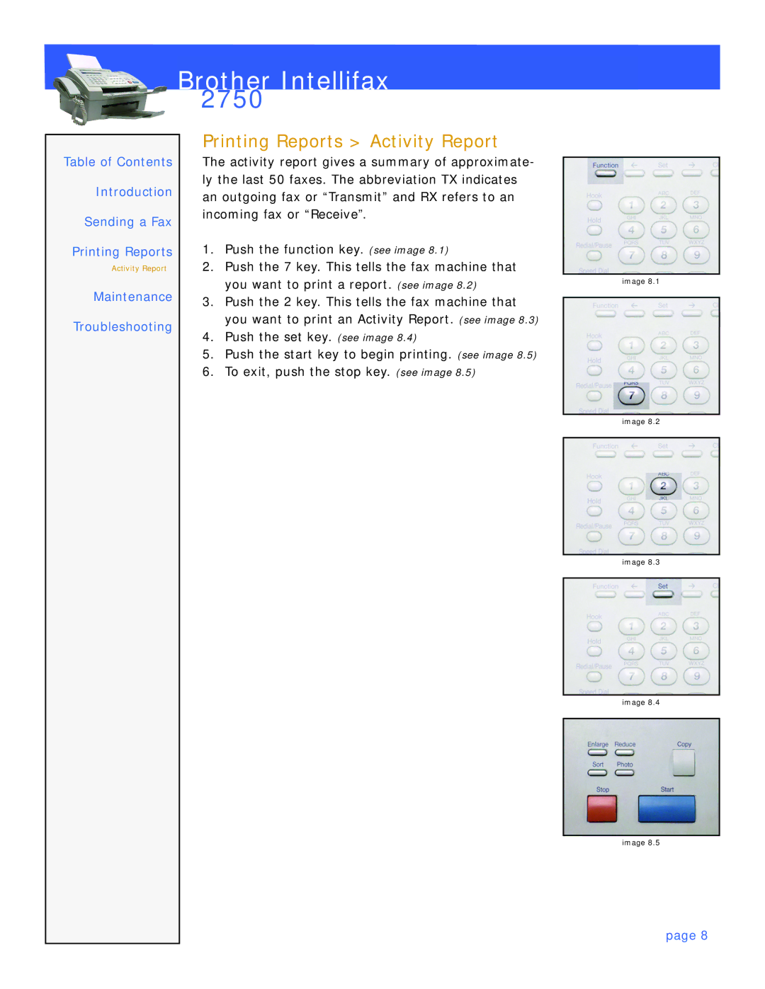 Brother 2750 manual Printing Reports Activity Report 