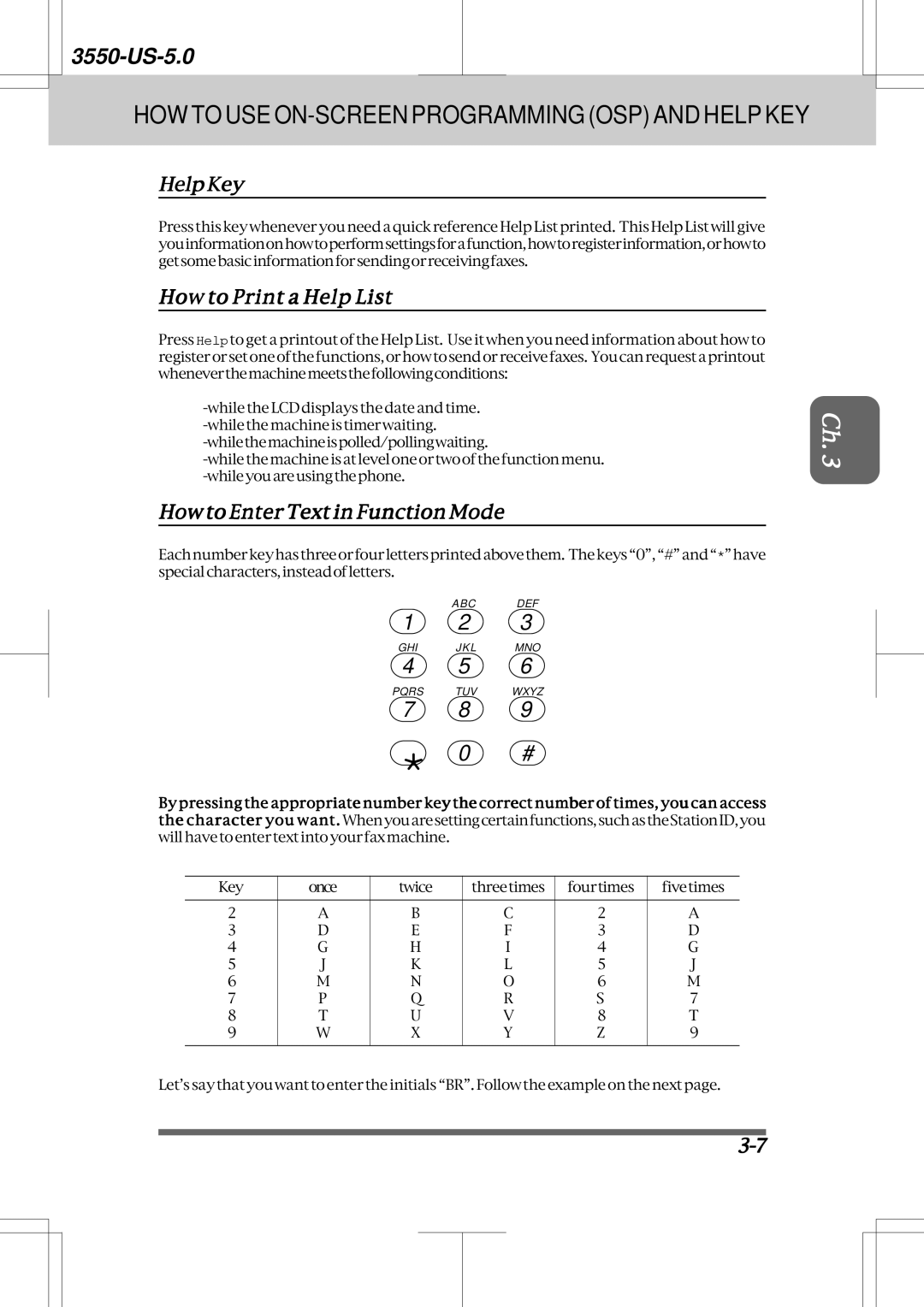 Brother 3550 manual HelpKey, How to Print a Help List, How to Enter Text in Function Mode 