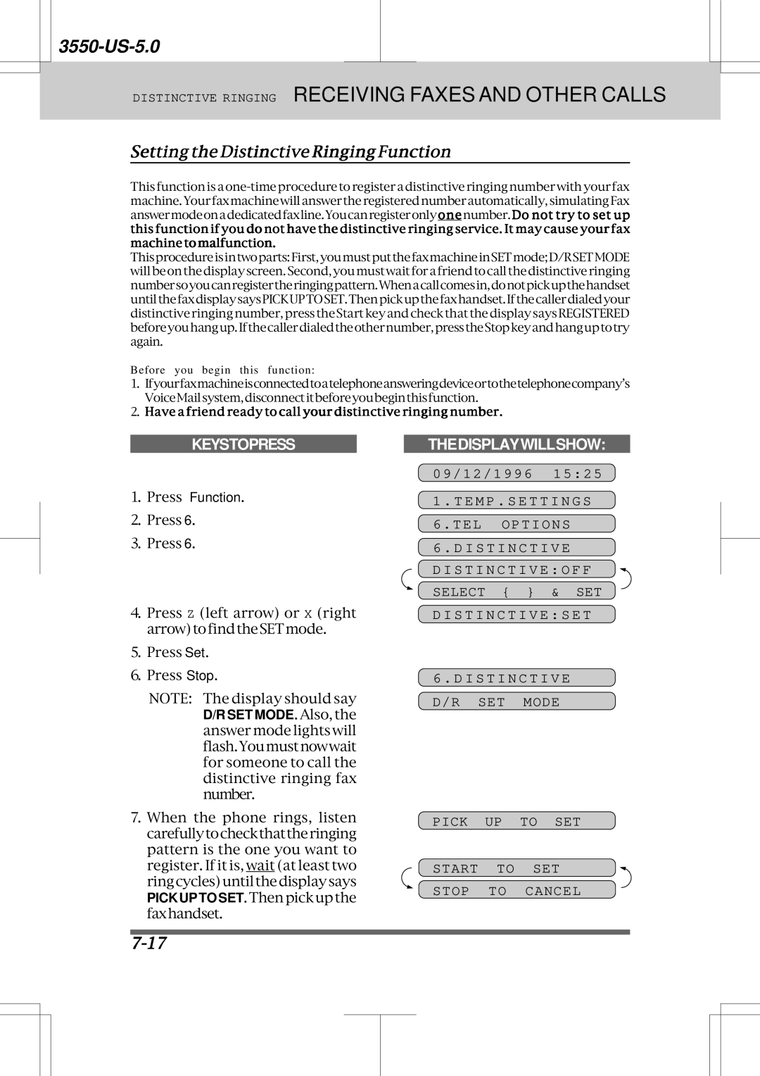 Brother 3550 manual Setting the Distinctive Ringing Function, Pick UP to SET Start to SET Stop to Cancel 