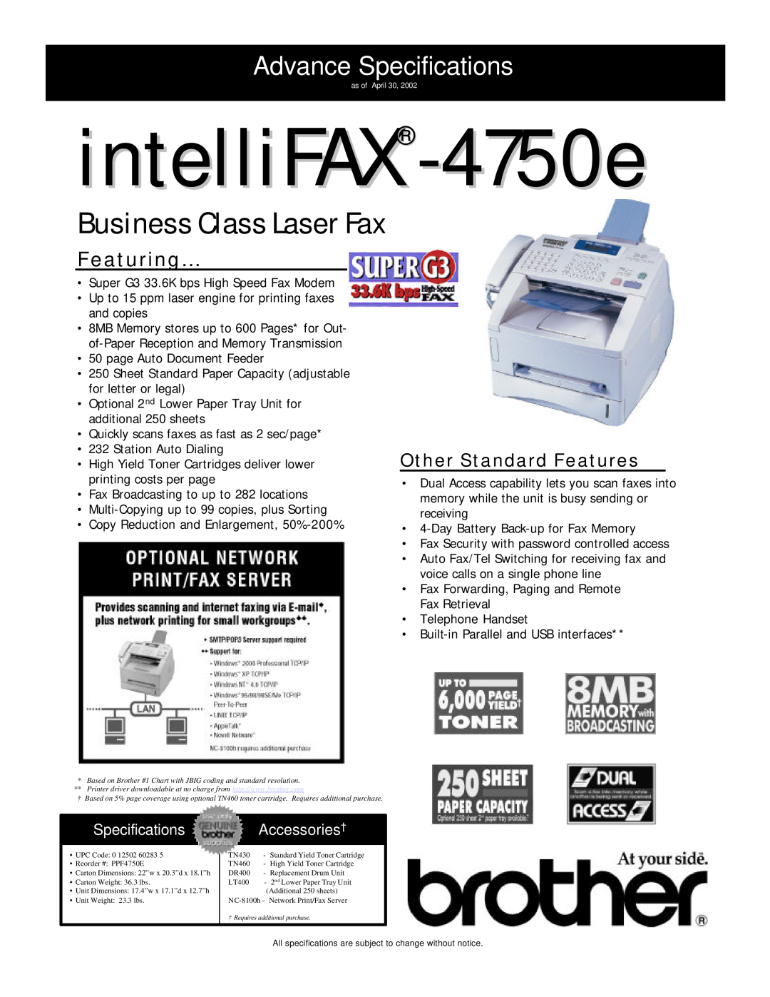 Brother specifications intelliFAX-4750e, Business Class Laser Fax, Advance Specifications, Featuring…, Accessories† 