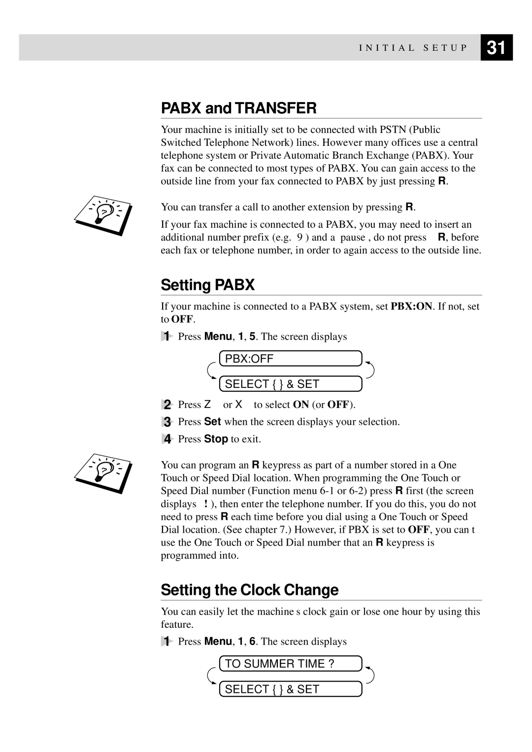 Brother 515 Pabx and Transfer, Setting Pabx, Setting the Clock Change, Pbxoff Select & SET, To Summer Time ? Select & SET 