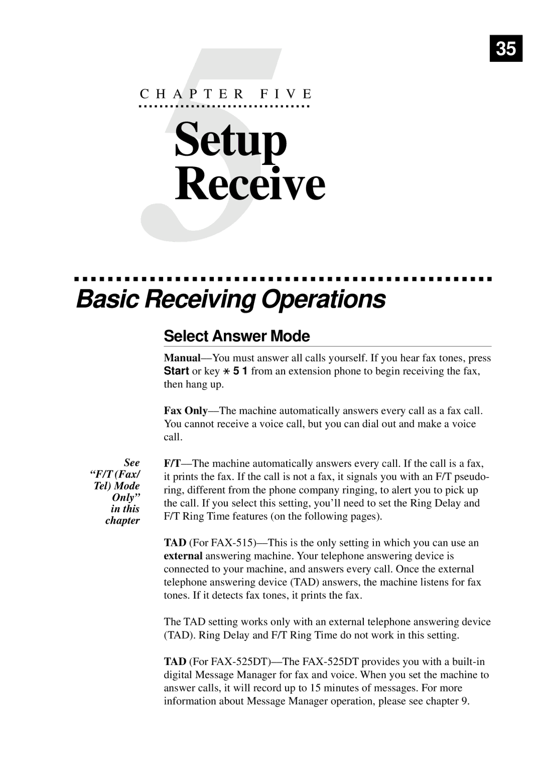 Brother 515 manual Setup Receive, Basic Receiving Operations, Select Answer Mode 