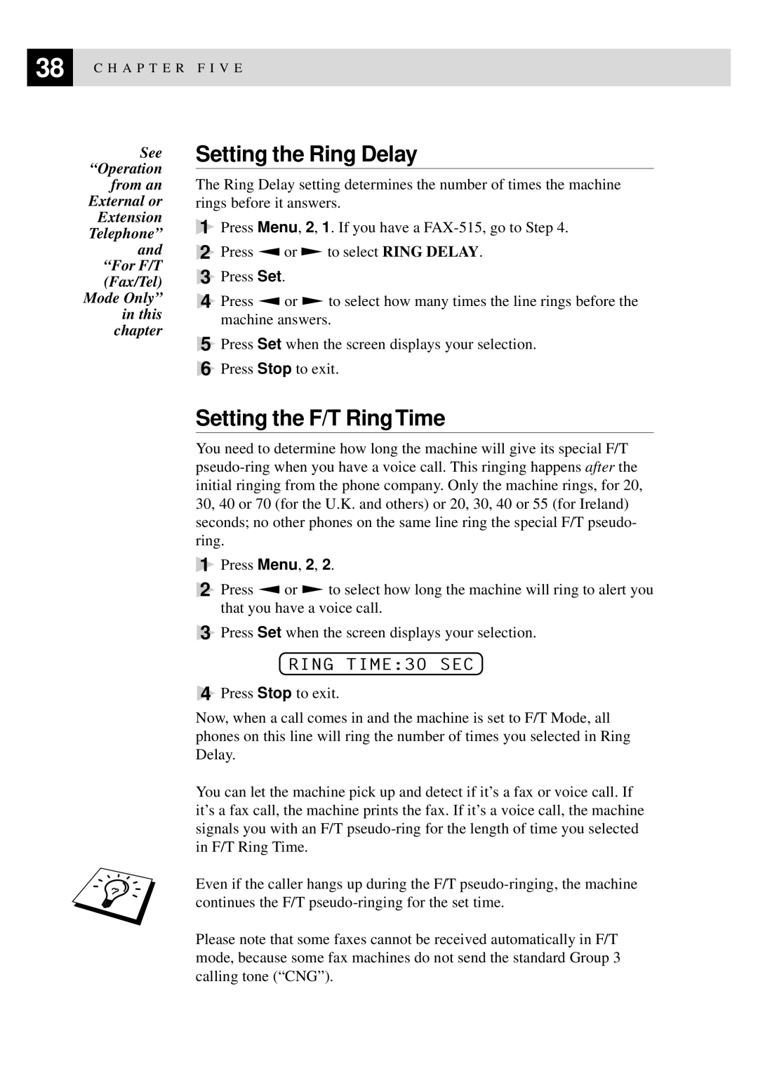 Brother 515 manual Setting the Ring Delay, Setting the F/T Ring Time, Ring TIME30 SEC 