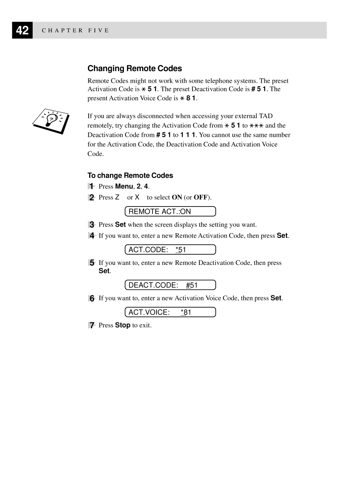 Brother 515 manual Changing Remote Codes, Remote ACT.ON, ACT.CODE*51, DEACT.CODE#51, ACT.VOICE*81 