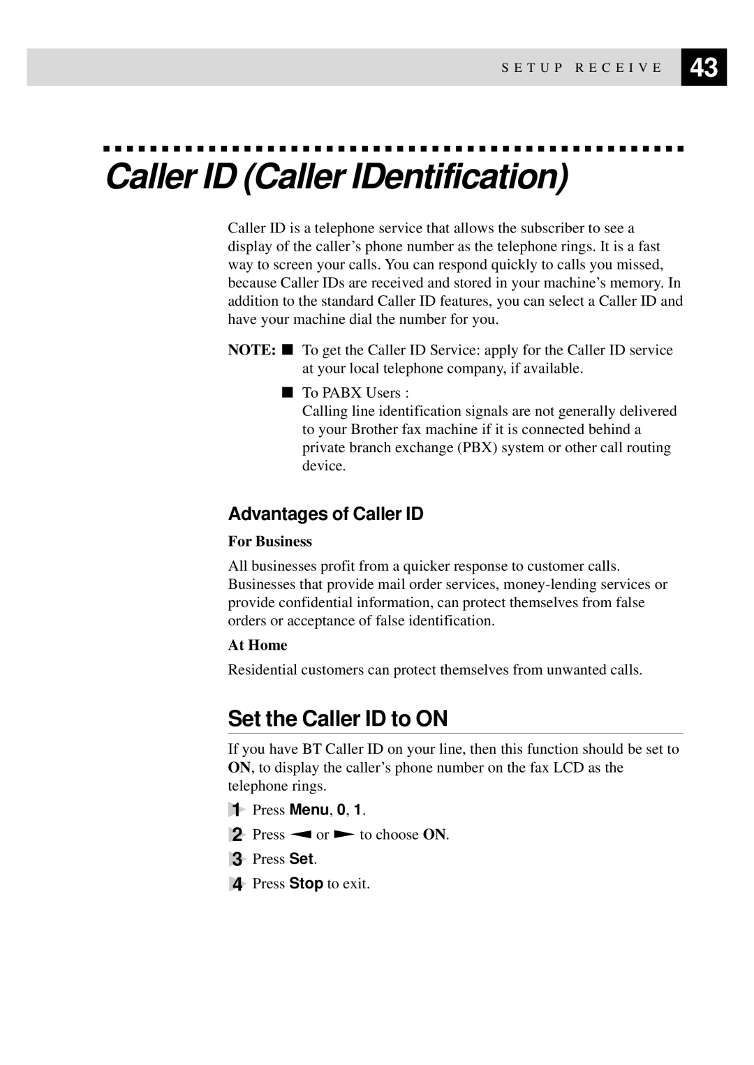 Brother 515 manual Caller ID Caller IDentification, Set the Caller ID to on, Advantages of Caller ID 