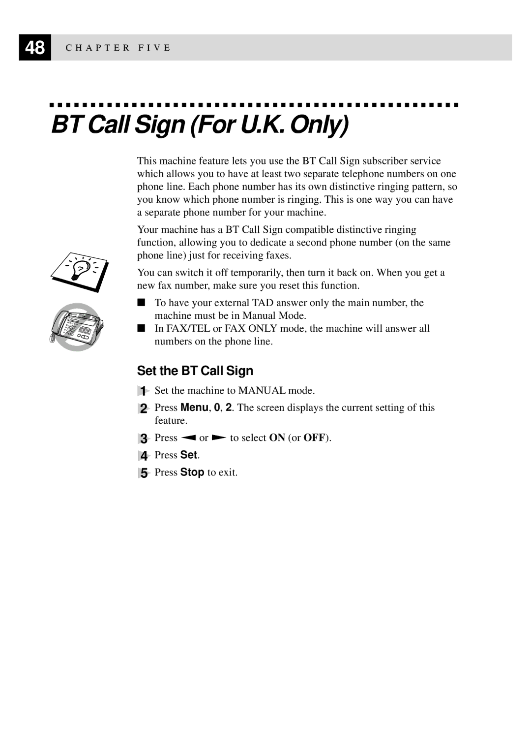 Brother 515 manual BT Call Sign For U.K. Only, Set the BT Call Sign 