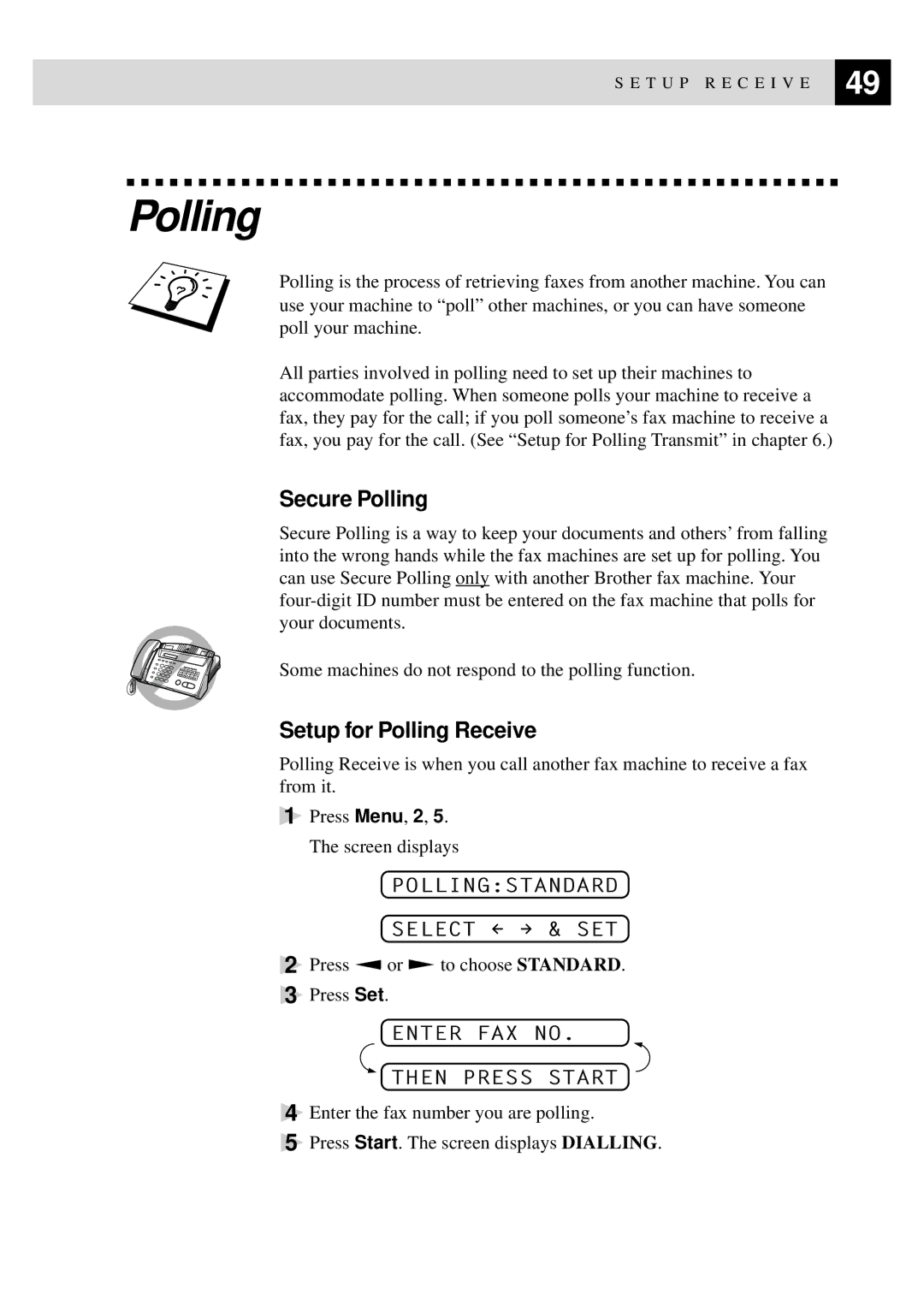 Brother 515 Secure Polling, Setup for Polling Receive, Pollingstandard Select & SET, Enter FAX no Then Press Start 