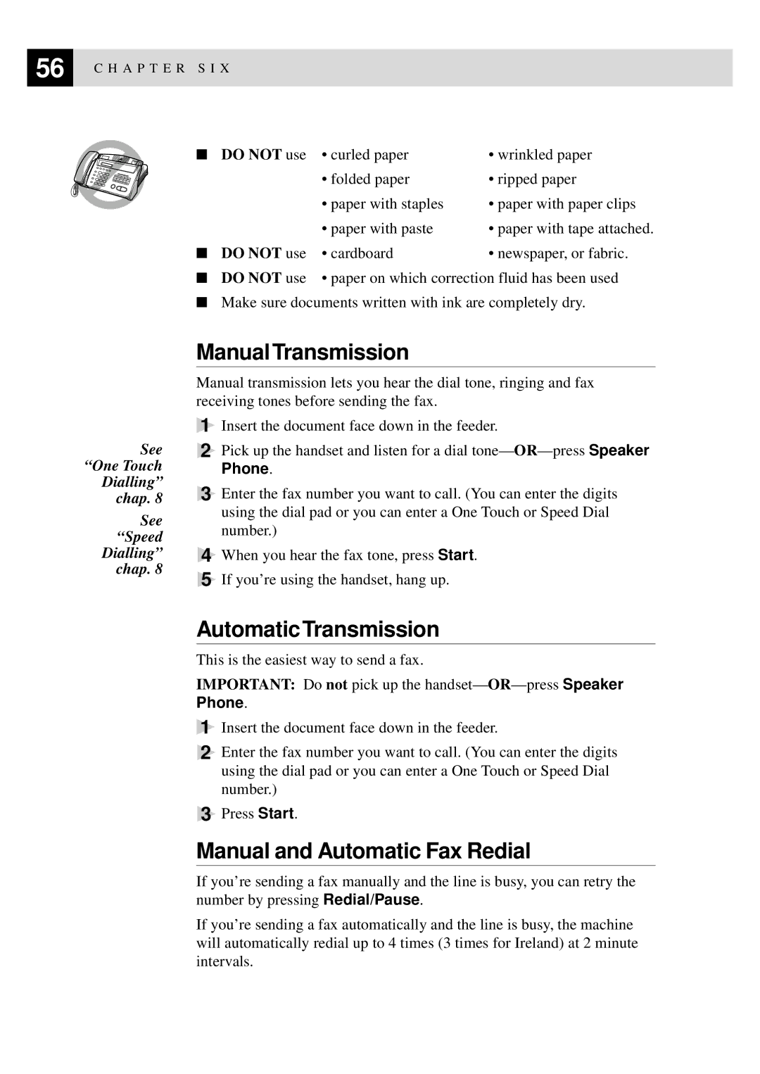 Brother 515 manual Manual Transmission, Automatic Transmission, Manual and Automatic Fax Redial 