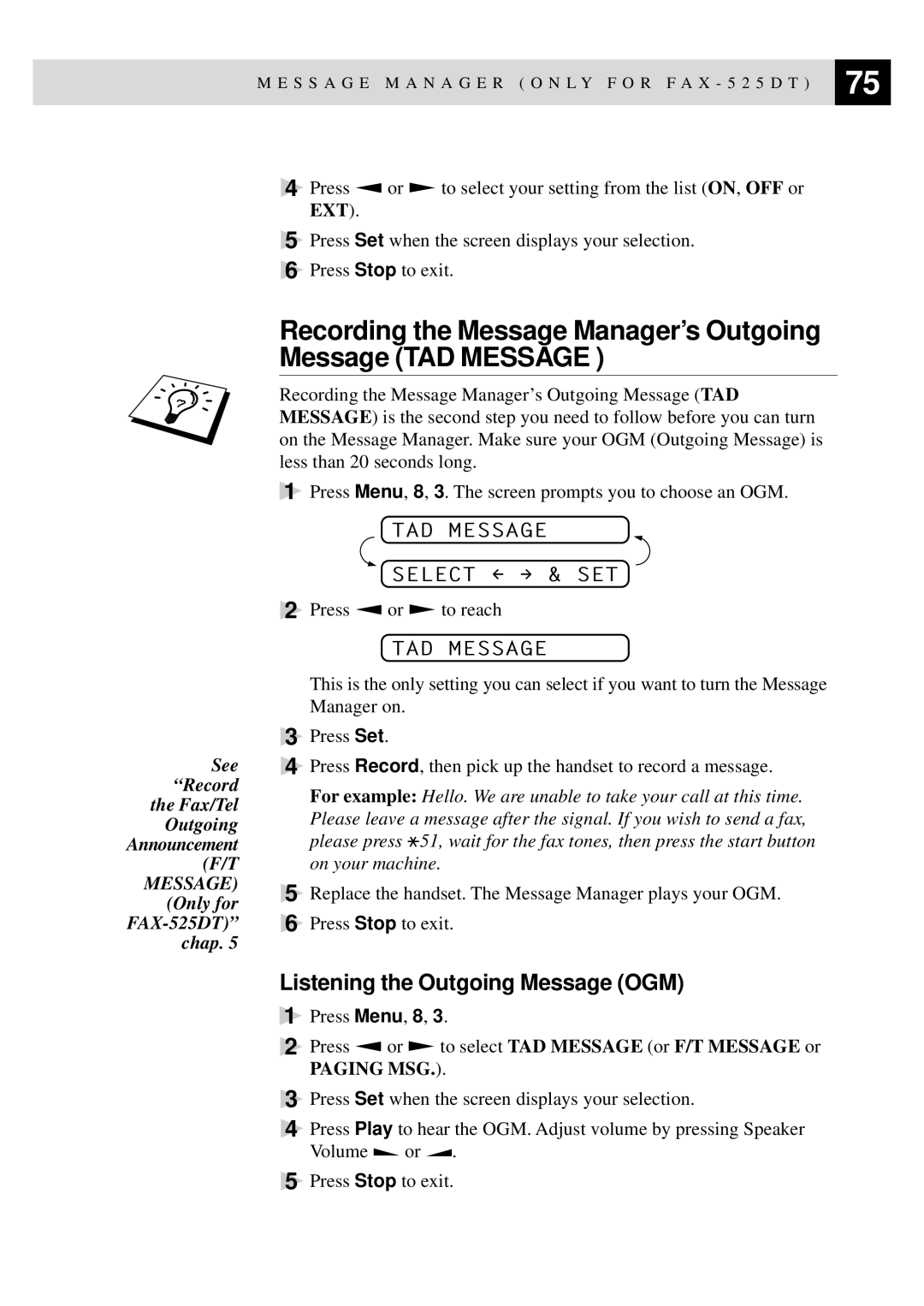 Brother 515 manual Listening the Outgoing Message OGM, TAD Message Select & SET 