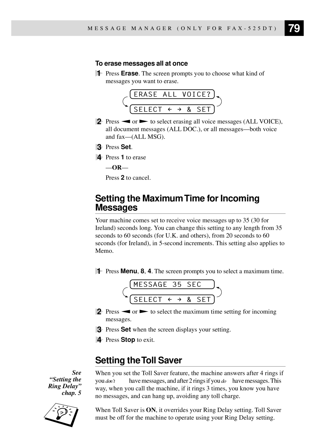 Brother 515 manual Setting the Maximum Time for Incoming Messages, Setting the Toll Saver, Erase ALL VOICE? Select & SET 