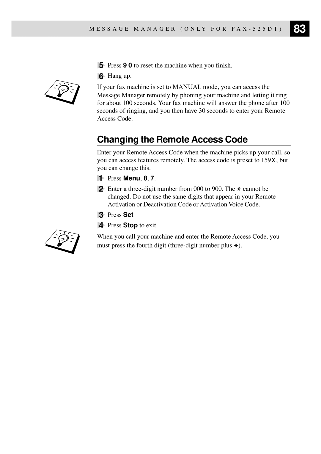 Brother 515 manual Changing the Remote Access Code 