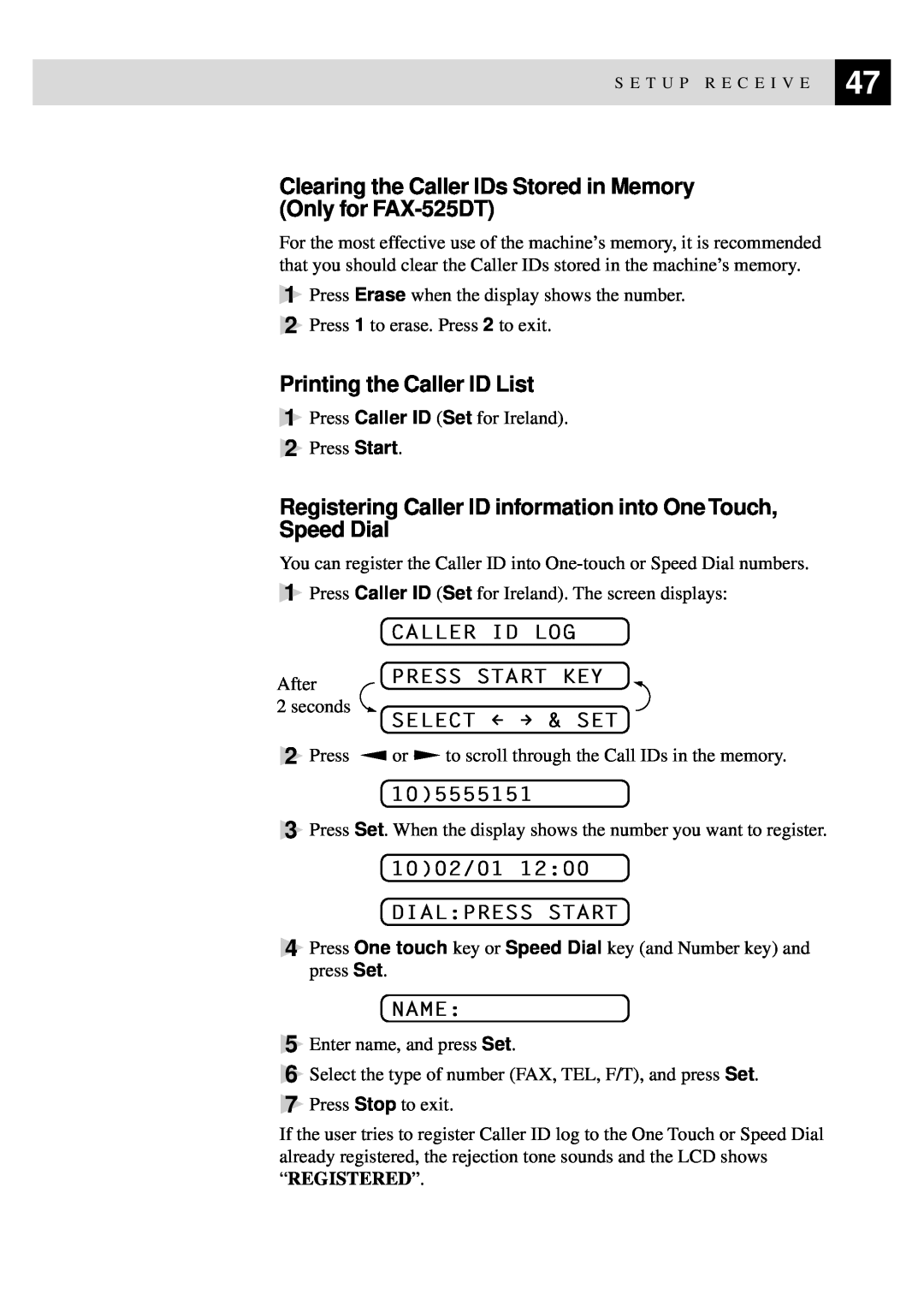 Brother 515 Clearing the Caller IDs Stored in Memory Only for FAX-525DT, Printing the Caller ID List, Caller Id Log, Name 