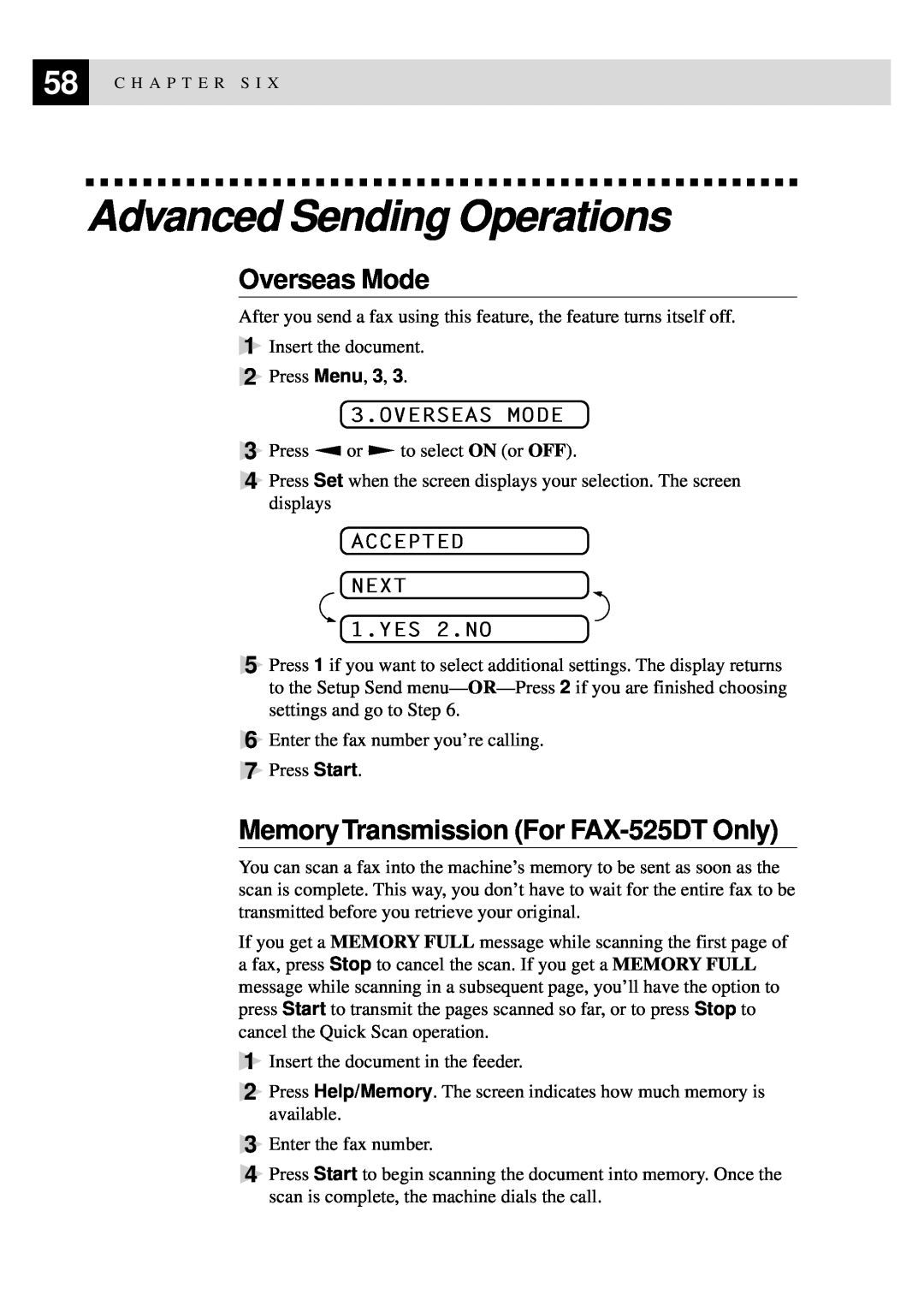 Brother 515 Advanced Sending Operations, Overseas Mode, Memory Transmission For FAX-525DT Only, ACCEPTED NEXT 1.YES 2.NO 