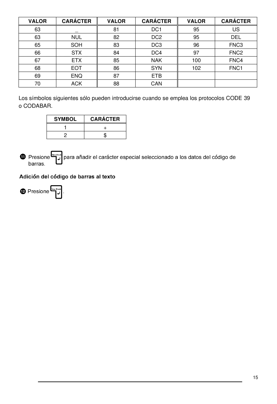 Brother P-touch 550, 530 manual Symbol Carácter 