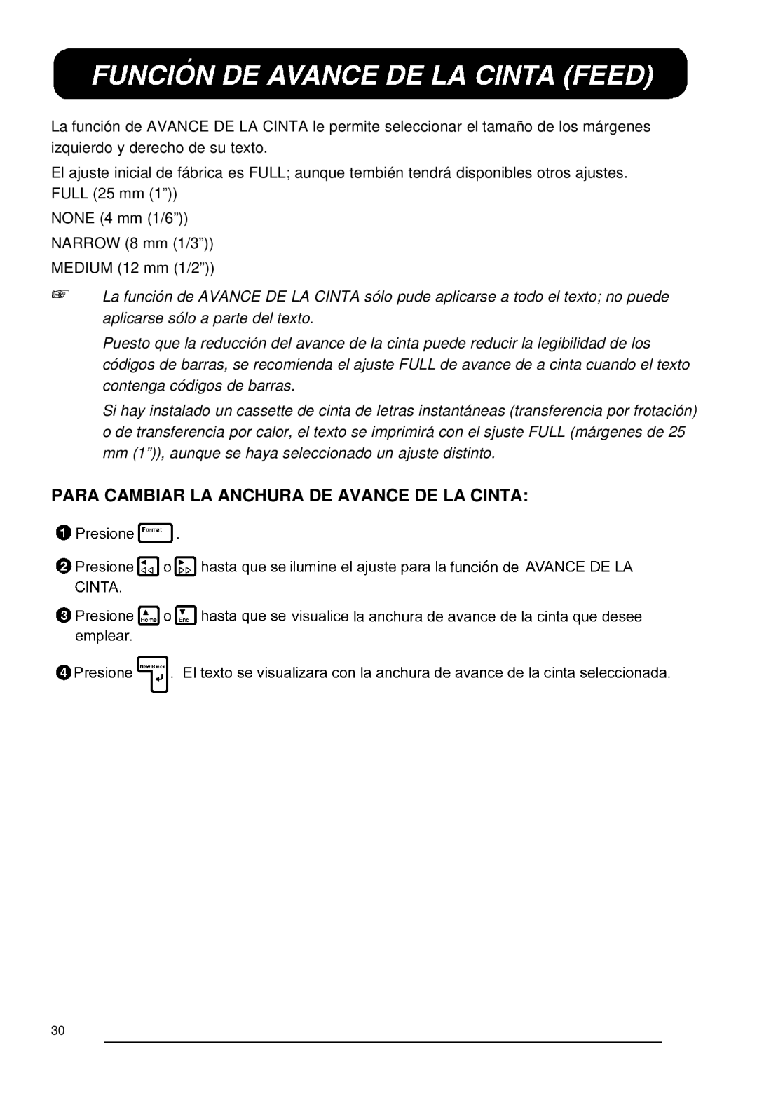 Brother 530, P-touch 550 manual Para Cambiar LA Anchura DE Avance DE LA Cinta 