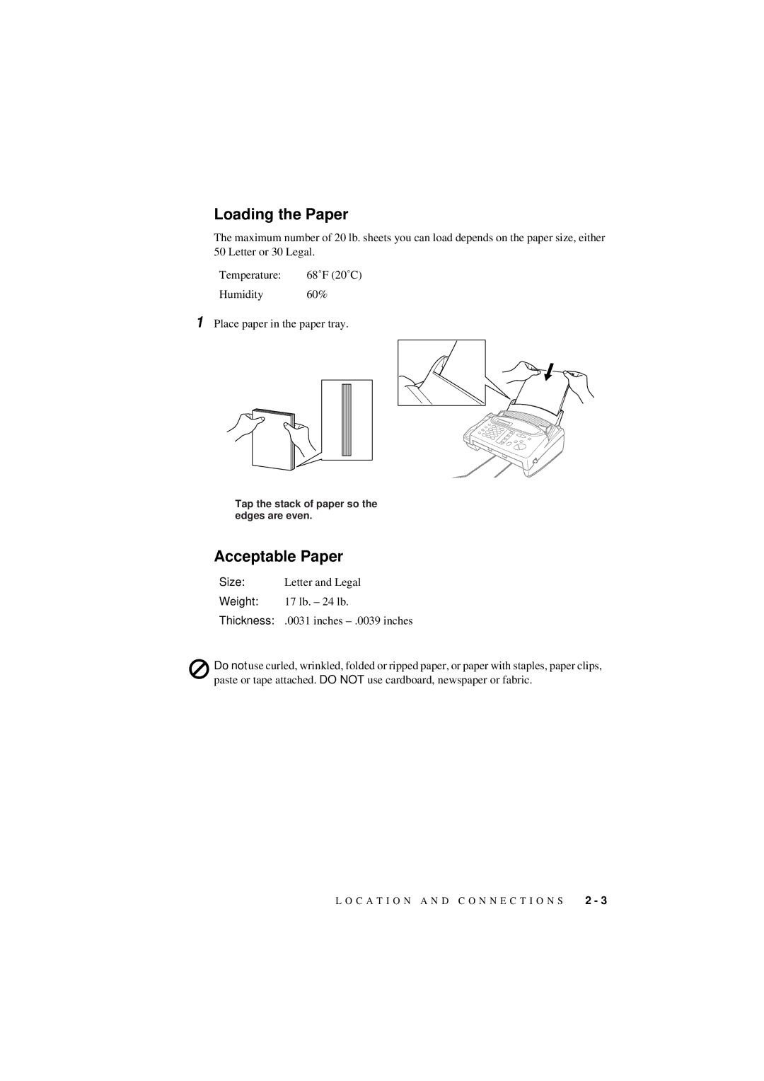 Brother 560 owner manual Loading the Paper, Acceptable Paper 