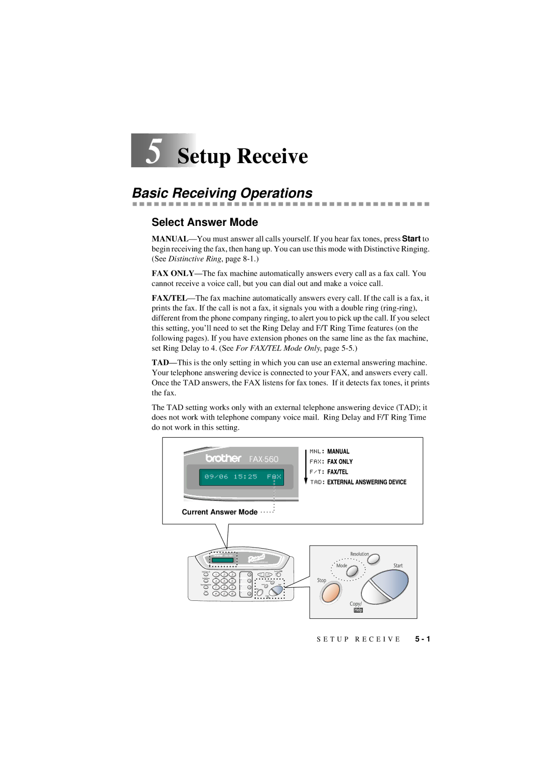 Brother 560 owner manual Setup Receive, Basic Receiving Operations, Select Answer Mode 