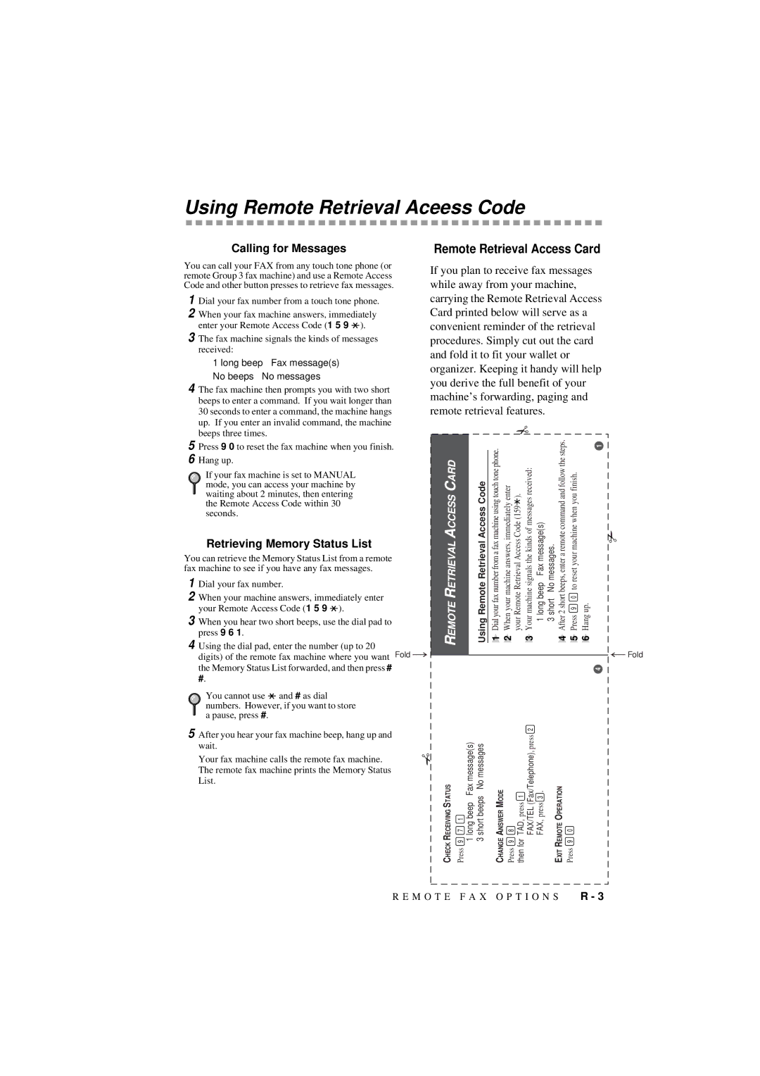 Brother 560 owner manual Using Remote Retrieval Aceess Code, Calling for Messages Remote Retrieval Access Card 