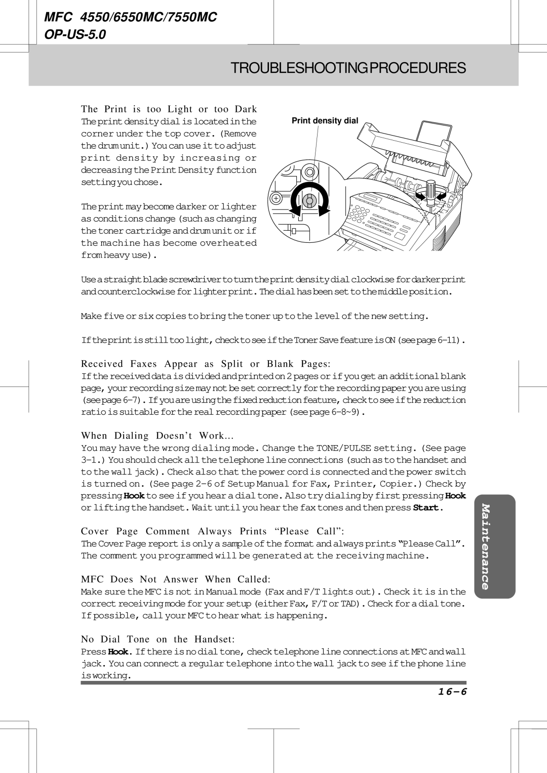 Brother 7550MC, 6550MC warranty 16-6, Theprintdensitydialislocatedinthe 