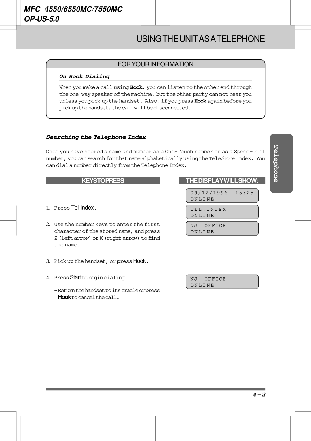 Brother 7550MC Searching the Telephone Index, On Hook Dialing, Pick up the handset, or press Hook PressStarttobegindialing 