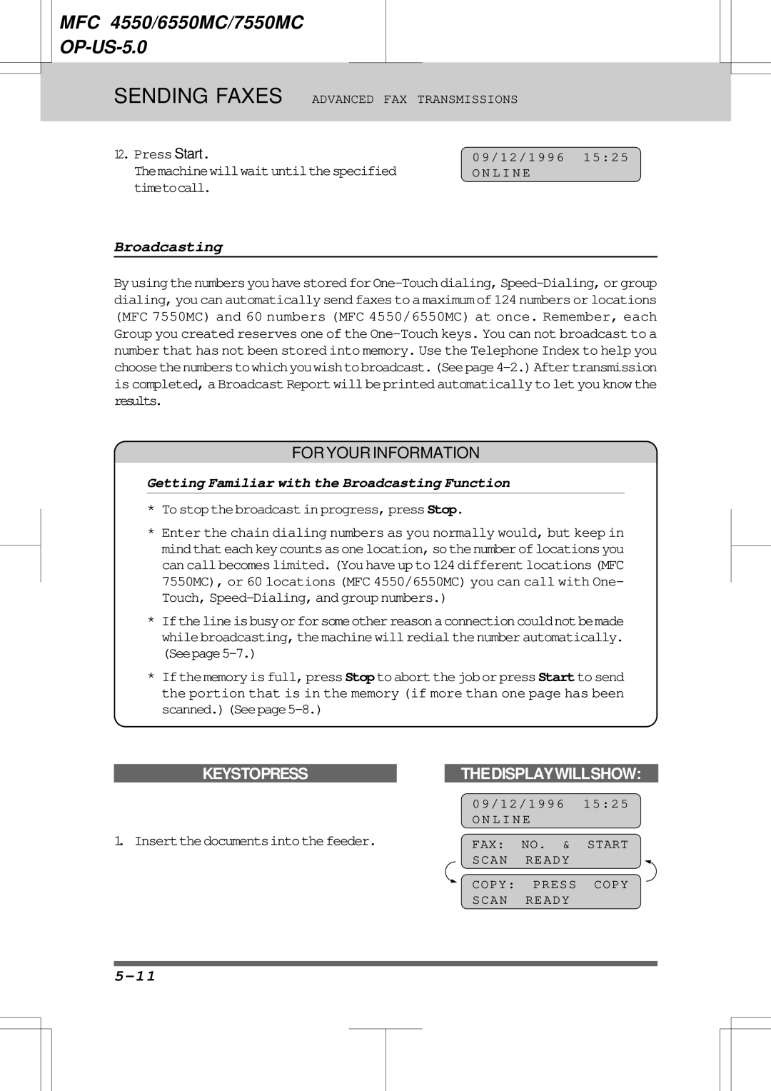 Brother 6550MC, 7550MC warranty Press Start, Timetocall, Getting Familiar with the Broadcasting Function 