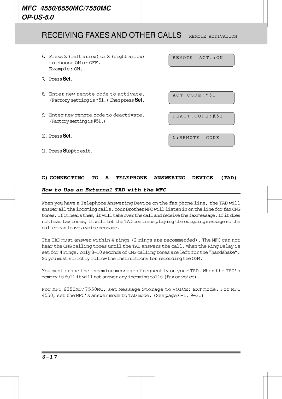 Brother 6550MC, 7550MC warranty How to Use an External TAD with the MFC, Example on PressSet, T . code * 5 A C T . code # 5 