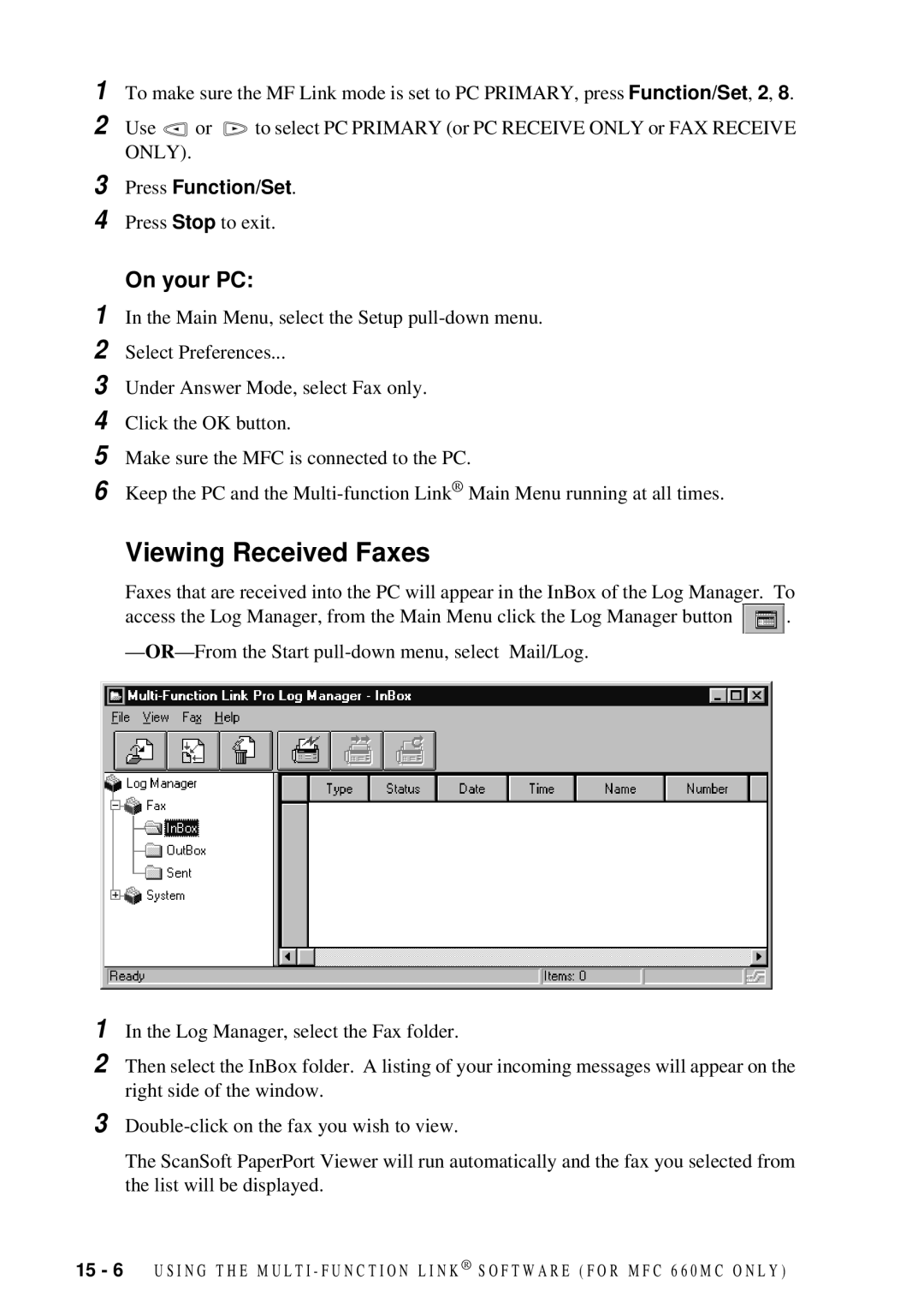 Brother 660MC, 580MC owner manual Viewing Received Faxes, On your PC 