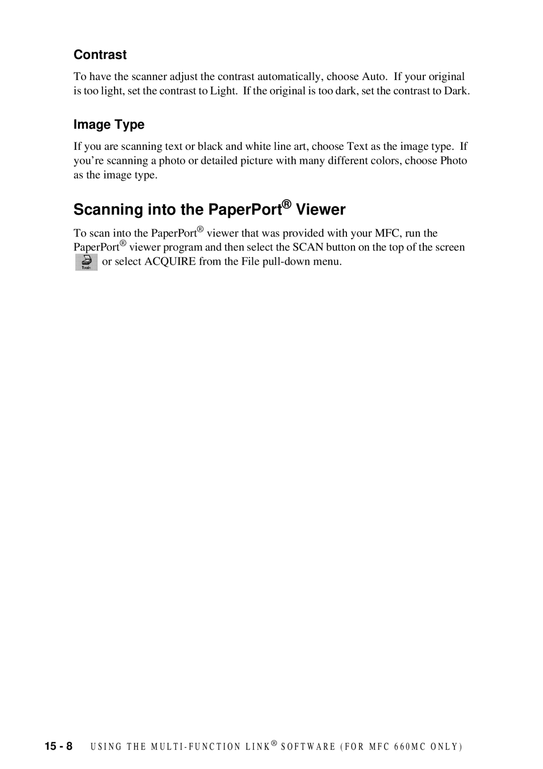 Brother 660MC, 580MC owner manual Scanning into the PaperPort Viewer, Contrast, Image Type 