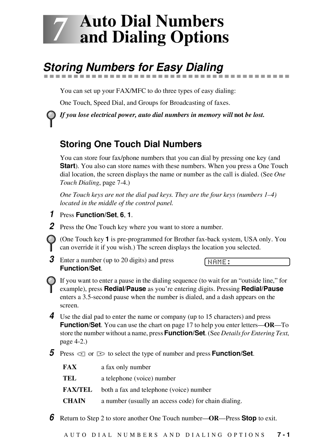 Brother 580MC 7Auto Dial Numbers and Dialing Options, Storing Numbers for Easy Dialing, Storing One Touch Dial Numbers 