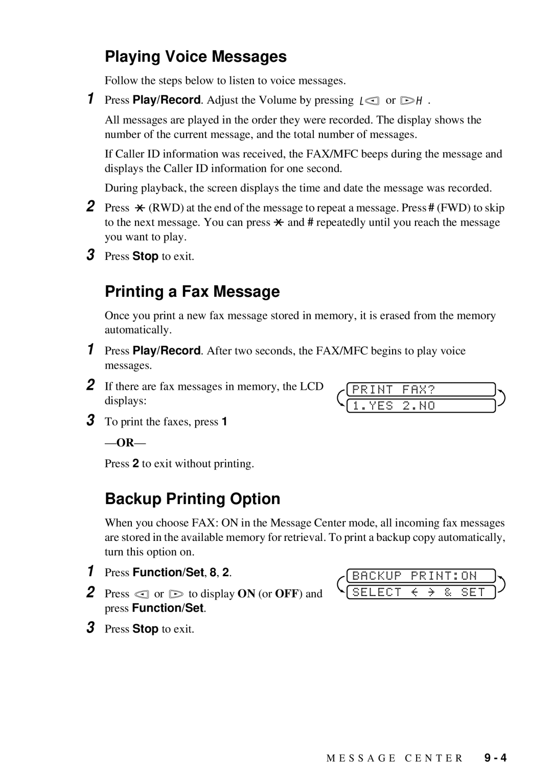 Brother 580MC, 660MC Playing Voice Messages, Printing a Fax Message, Backup Printing Option, Print FAX?, Backup Printon 