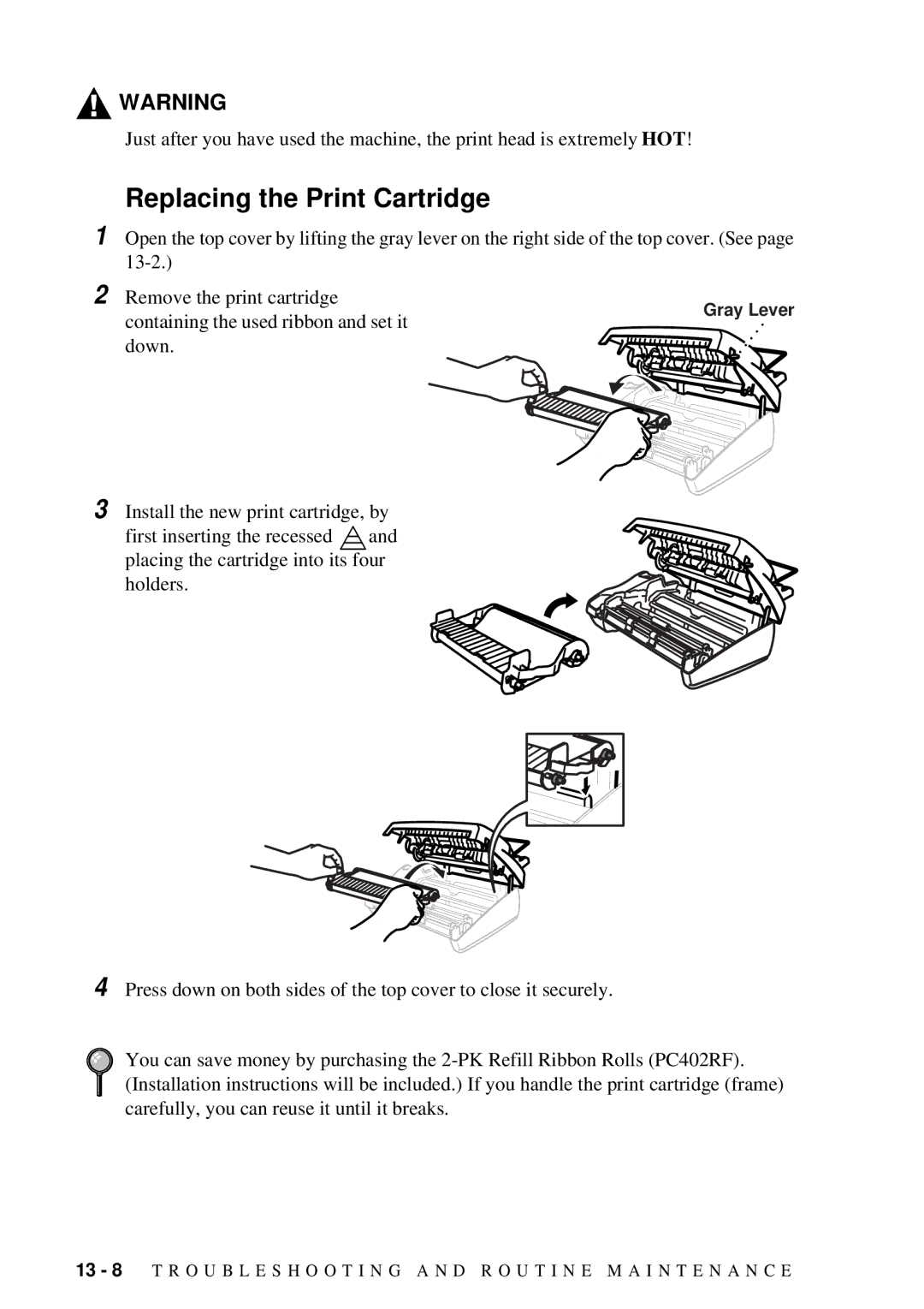 Brother 660MC, 580MC owner manual Replacing the Print Cartridge 