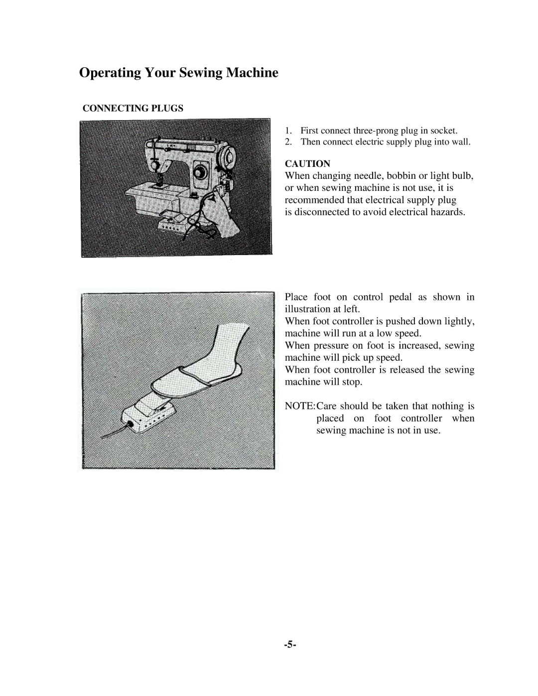 Brother 681B-UG manual Operating Your Sewing Machine 