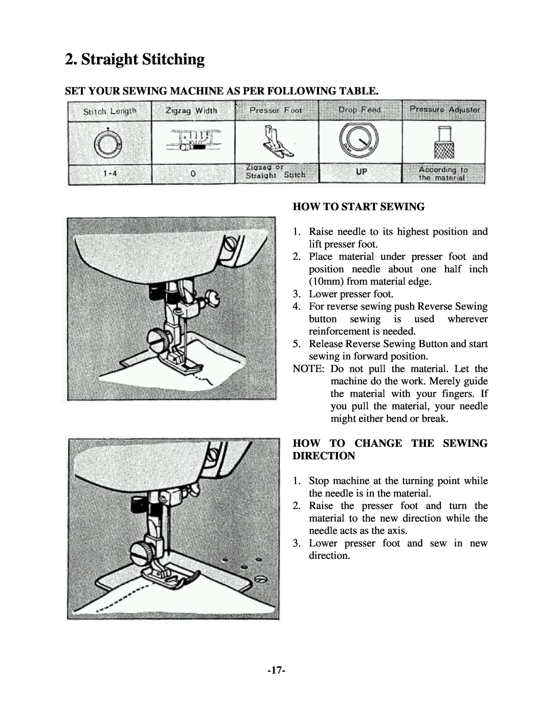 Brother 681B-UG manual Straight Stitching, Set Your Sewing Machine As Per Following Table How To Start Sewing 
