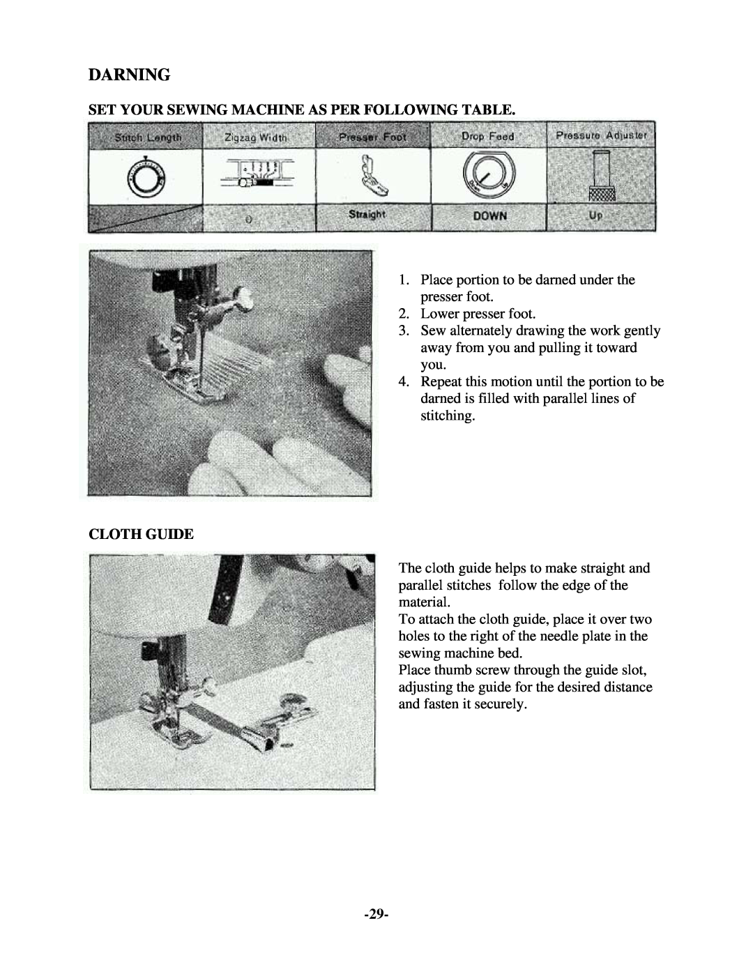Brother 681B-UG manual Darning, Set Your Sewing Machine As Per Following Table, Cloth Guide 