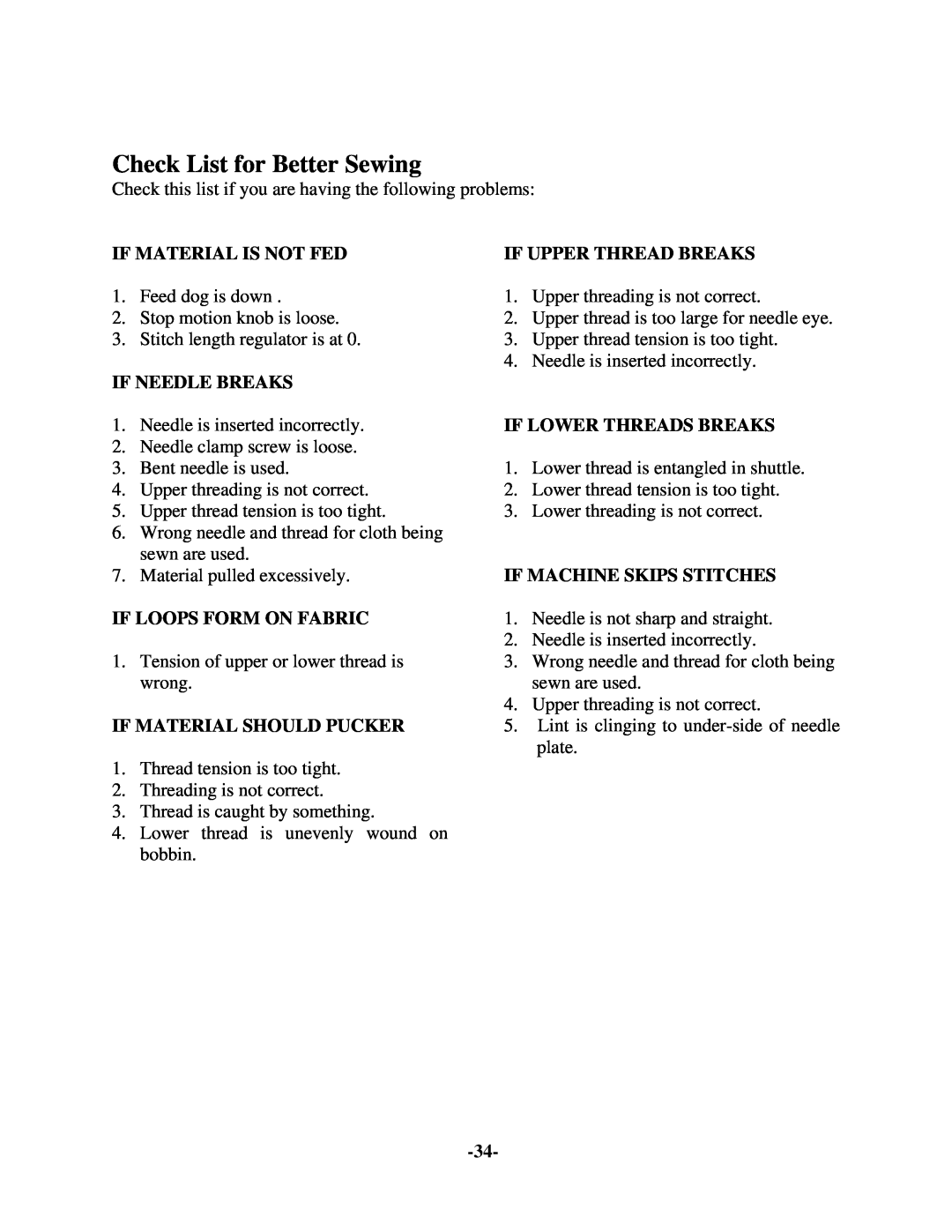 Brother 681B-UG manual Check List for Better Sewing, If Material Is Not Fed, If Needle Breaks, If Loops Form On Fabric 