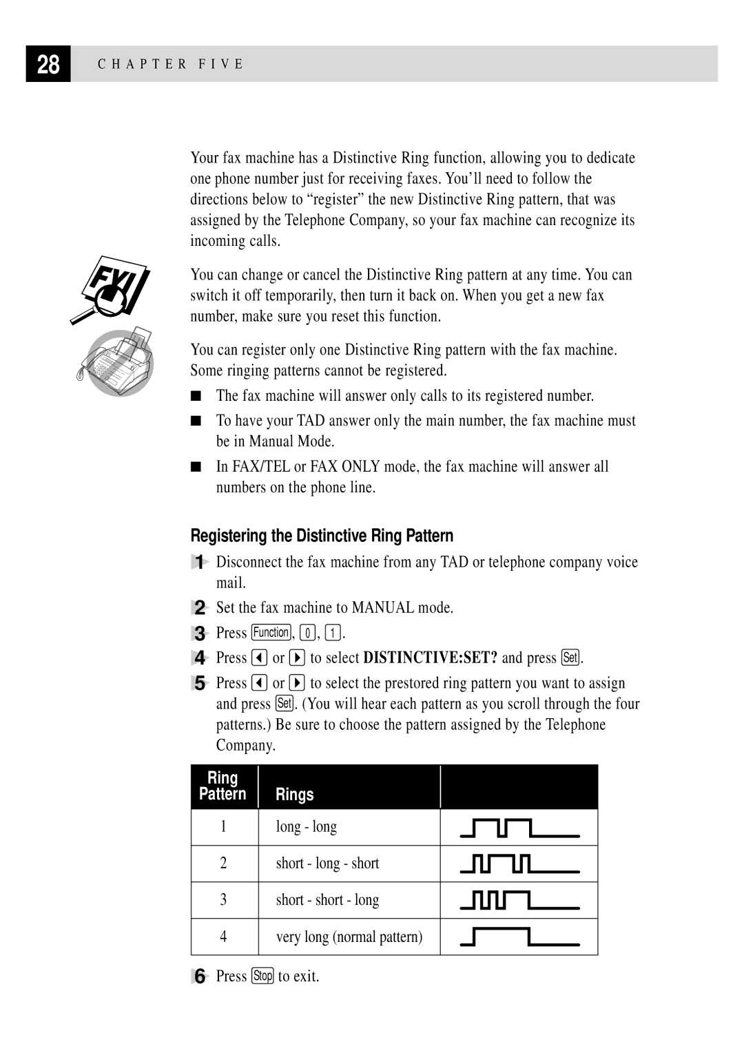 Brother 750, 770 owner manual Registering the Distinctive Ring Pattern, Press or to select DISTINCTIVESET? and press Set 