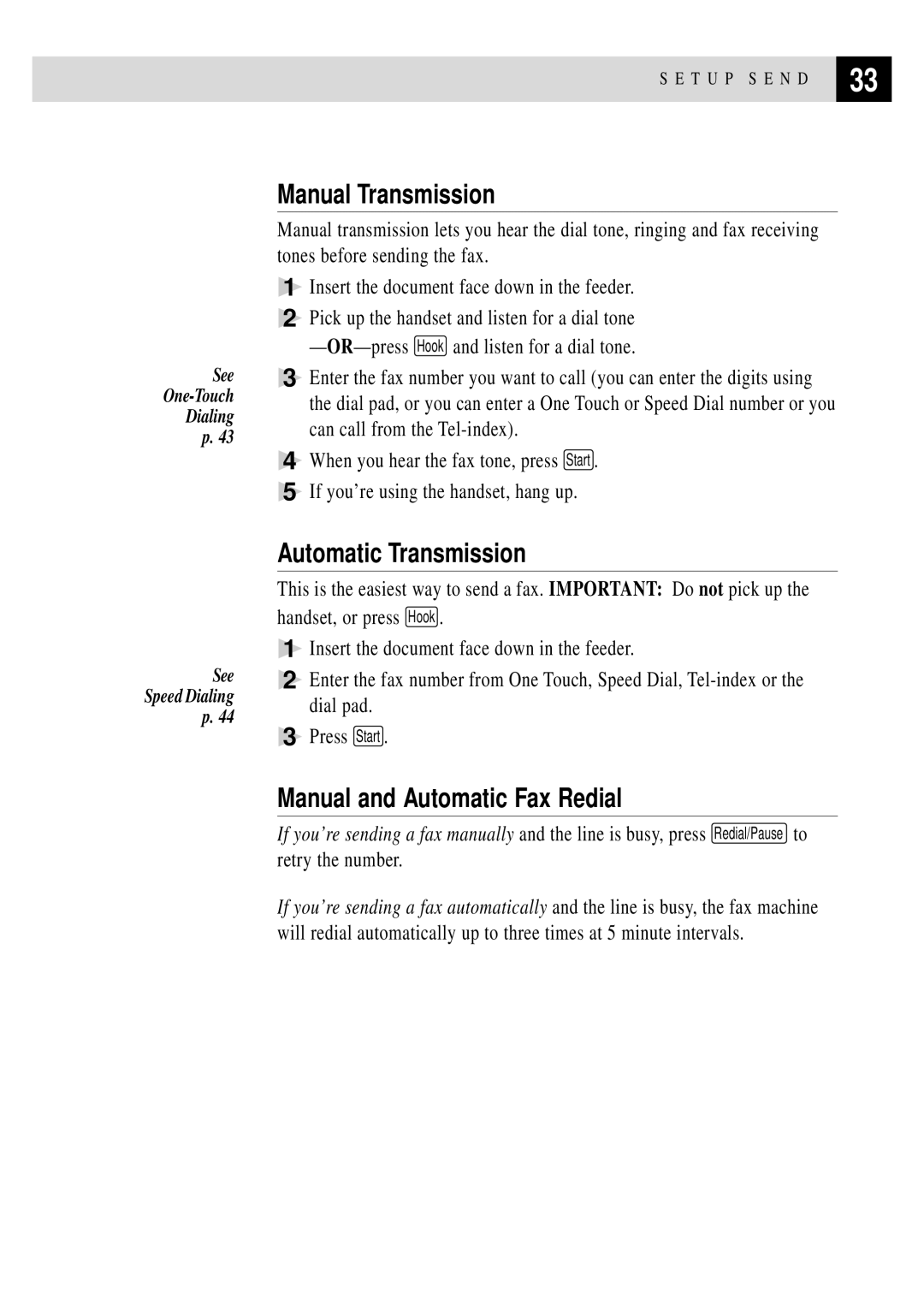 Brother 770, 750 owner manual Manual Transmission, Automatic Transmission, Manual and Automatic Fax Redial 