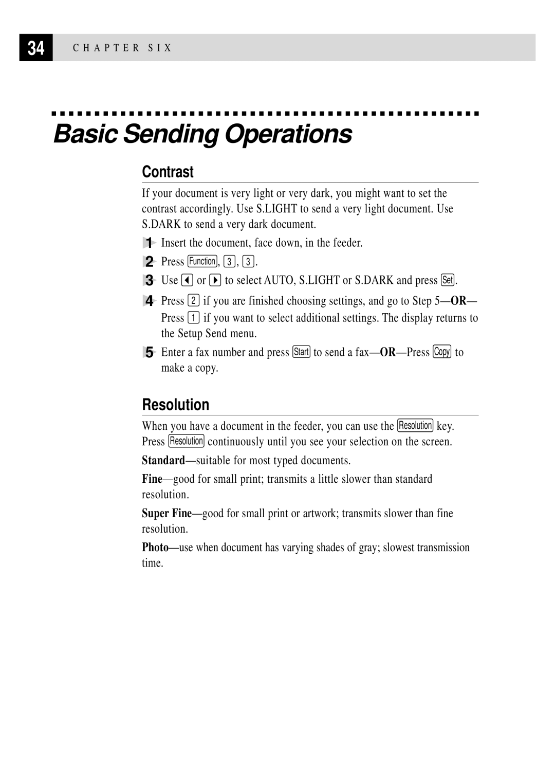 Brother 750, 770 owner manual Basic Sending Operations, Contrast, Resolution 