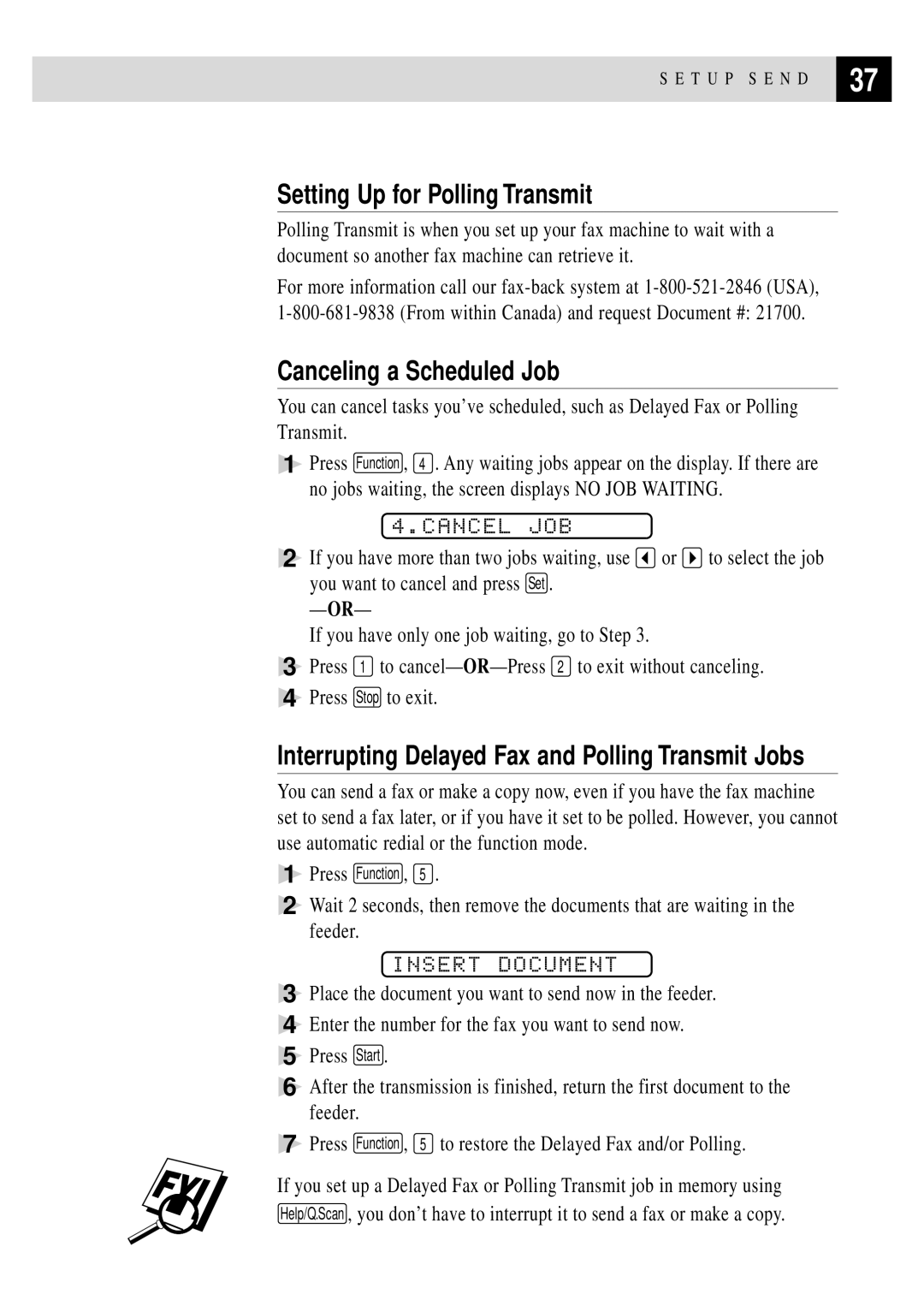 Brother 770, 750 owner manual Setting Up for Polling Transmit, Canceling a Scheduled Job, Cancel JOB, Insert Document 