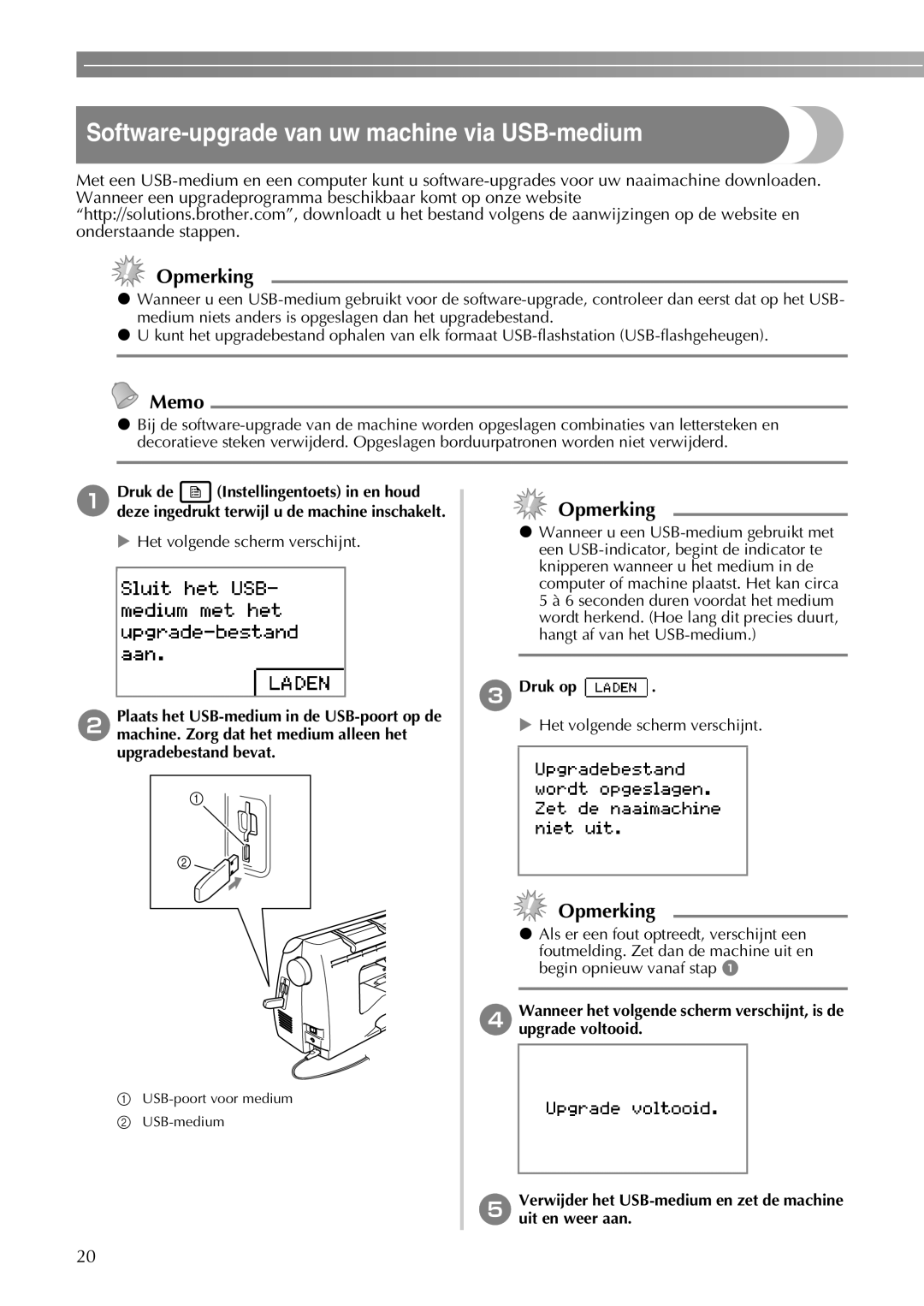 Brother 750E manual Software-upgrade van uw machine via USB-medium, CDruk op 