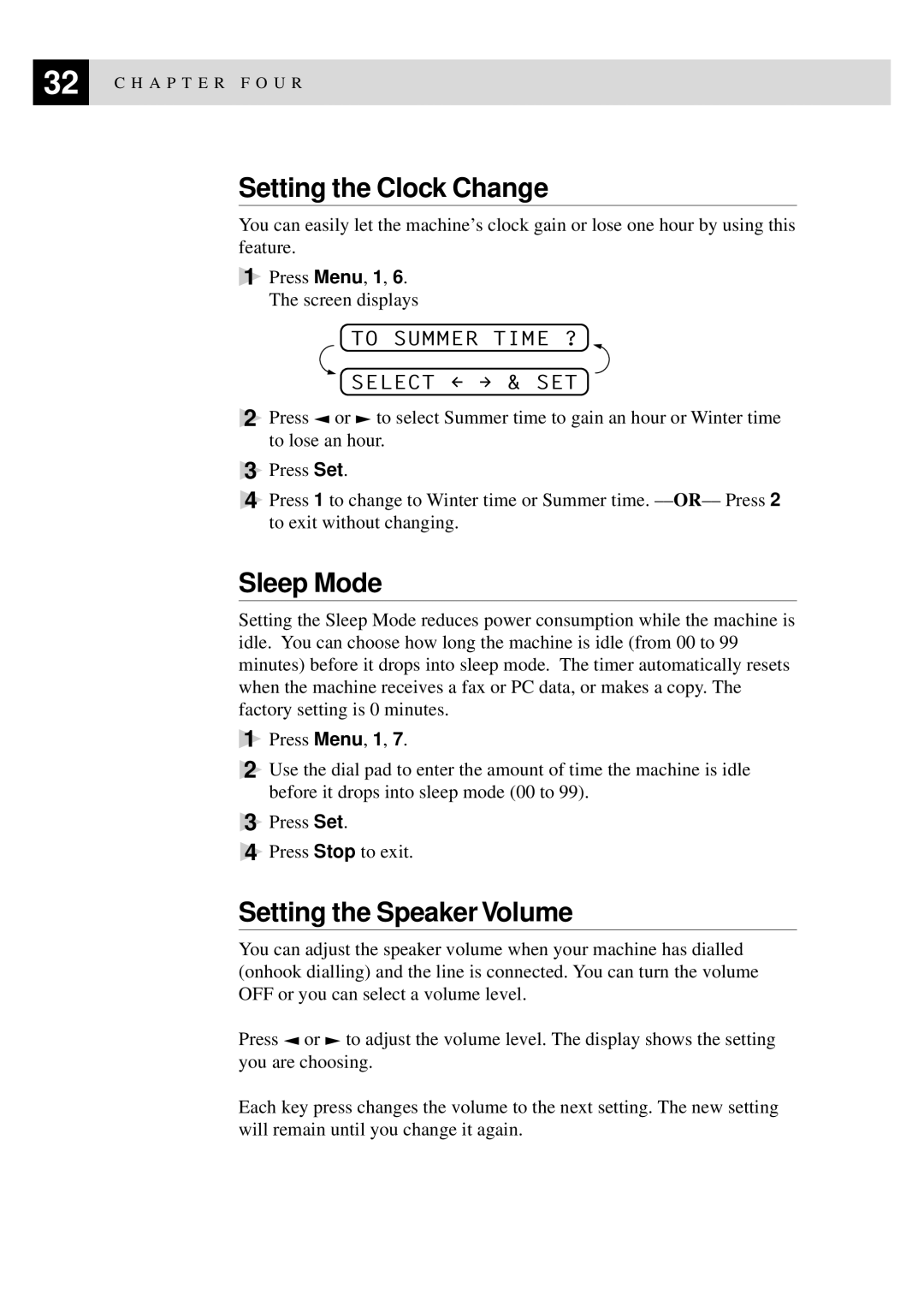 Brother 8060P MFC-9060 Setting the Clock Change, Sleep Mode, Setting the Speaker Volume, To Summer Time ? Select & SET 